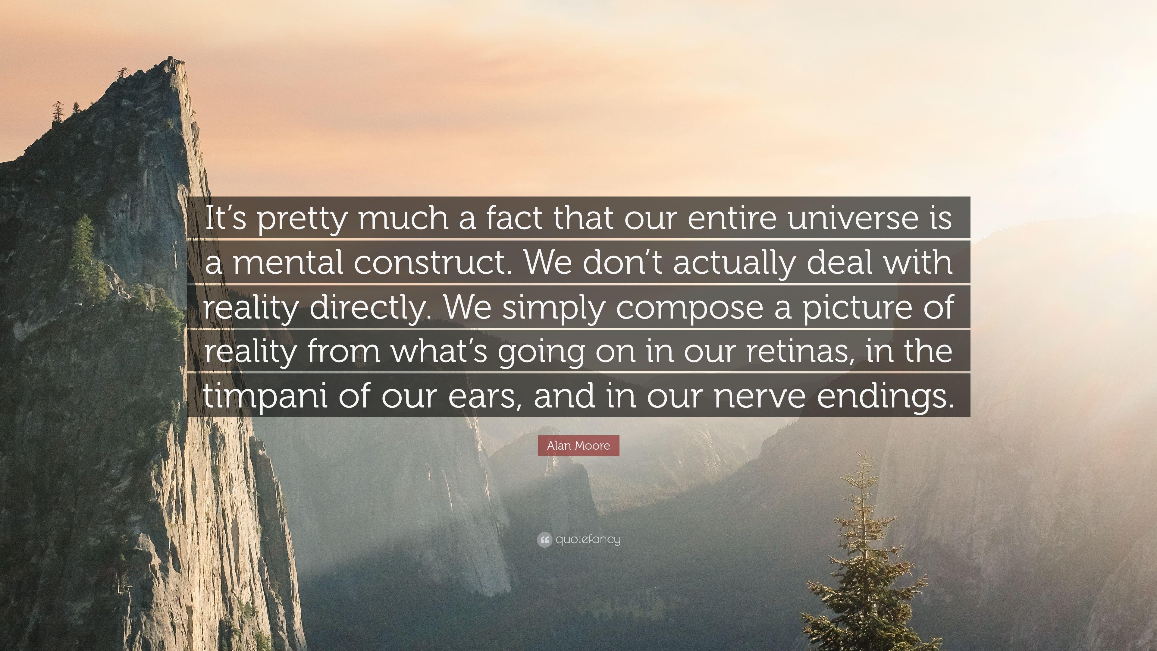 3840x2160 Alan Moore Quote: “It's pretty much a fact that our entire universe, Desktop