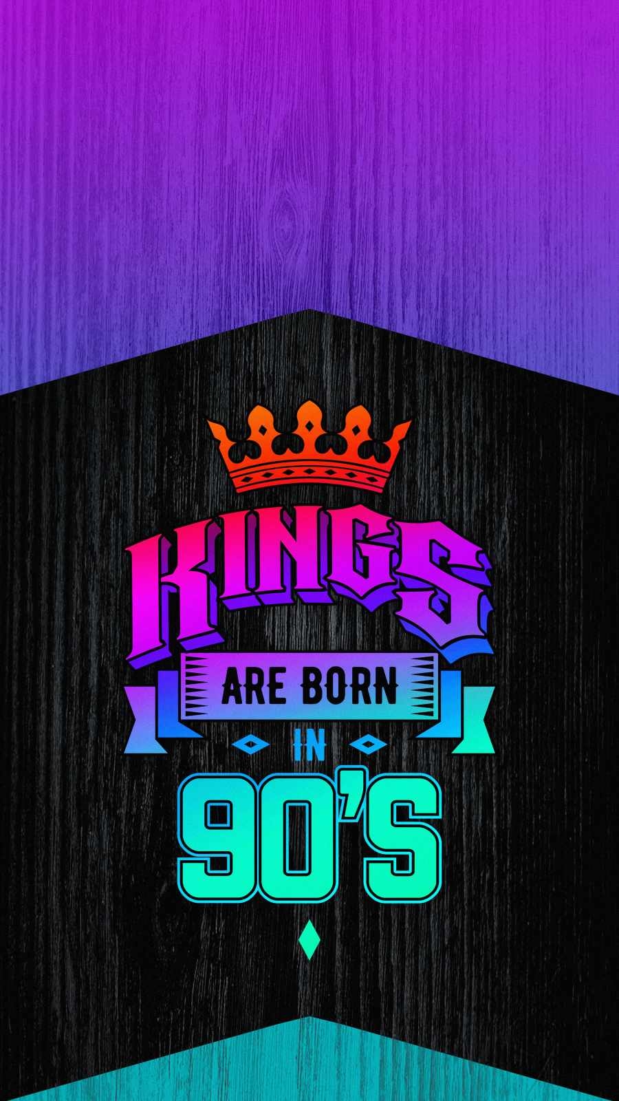 900x1600 Kings Are Born In 90s Wallpaper, iPhone Wallpaper, Phone