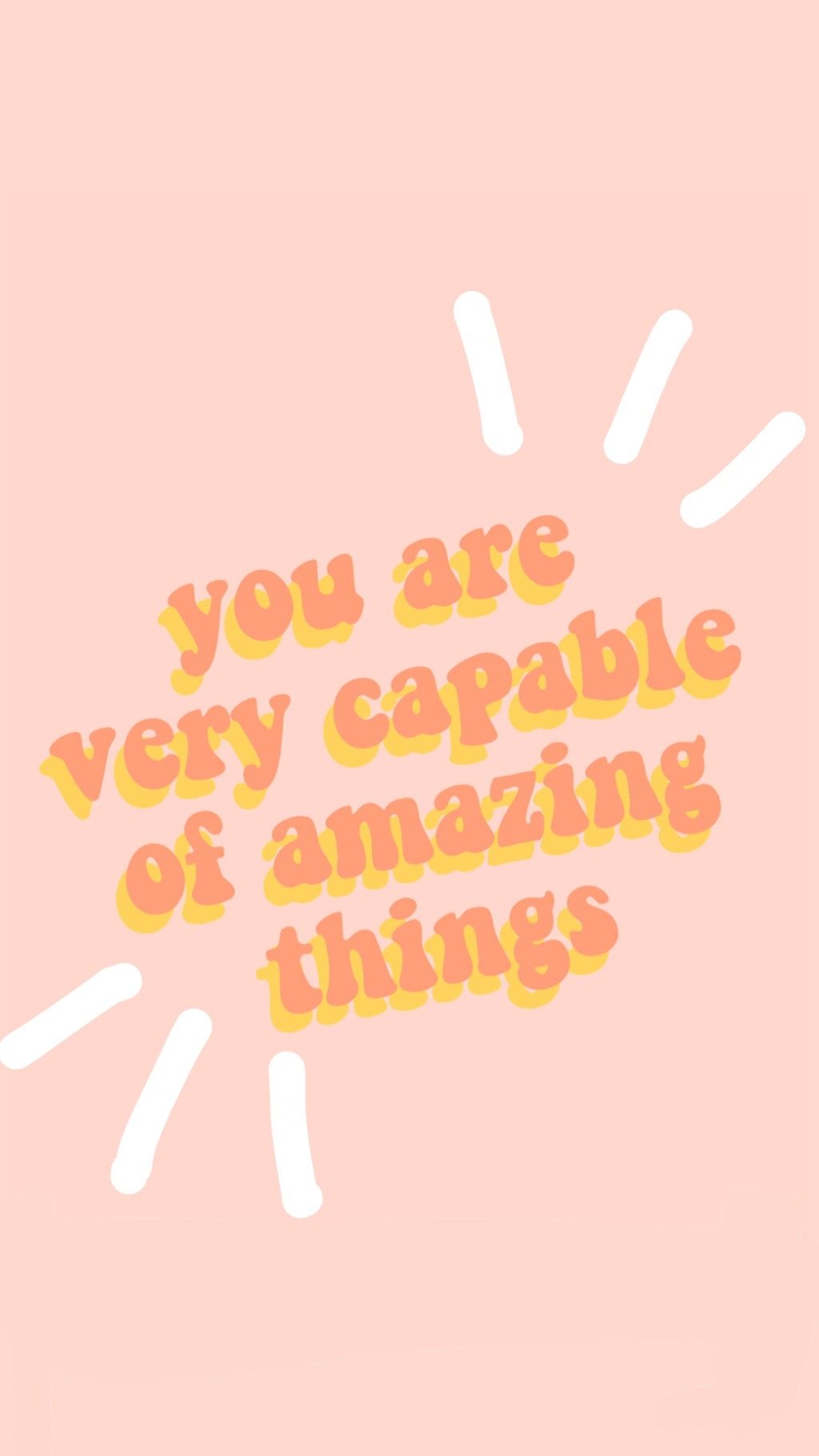 1030x1820 you are capable of amazing things quote words inspire motivation, Phone