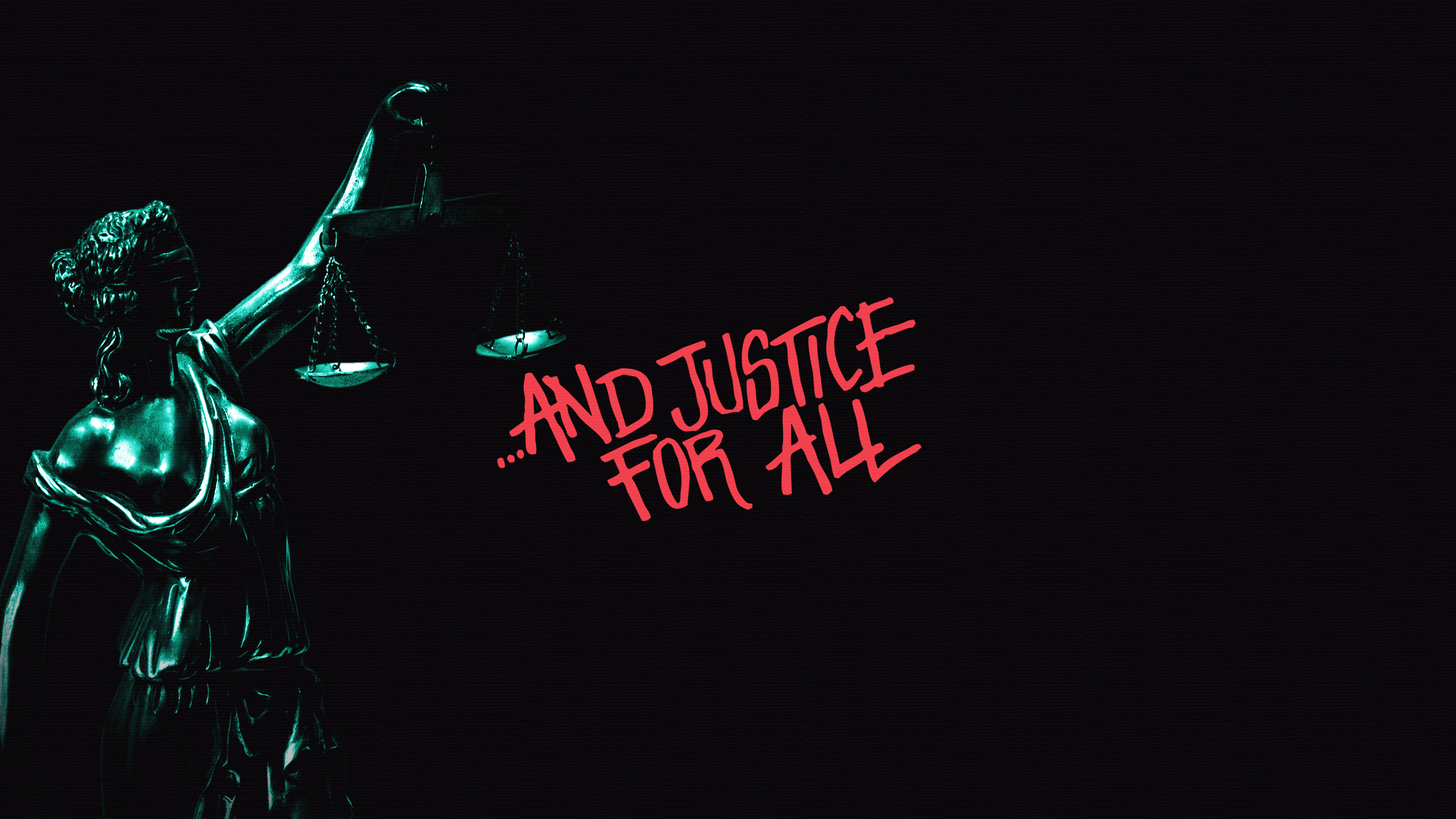 2560x1440 And Justice For All Wallpaper, Desktop