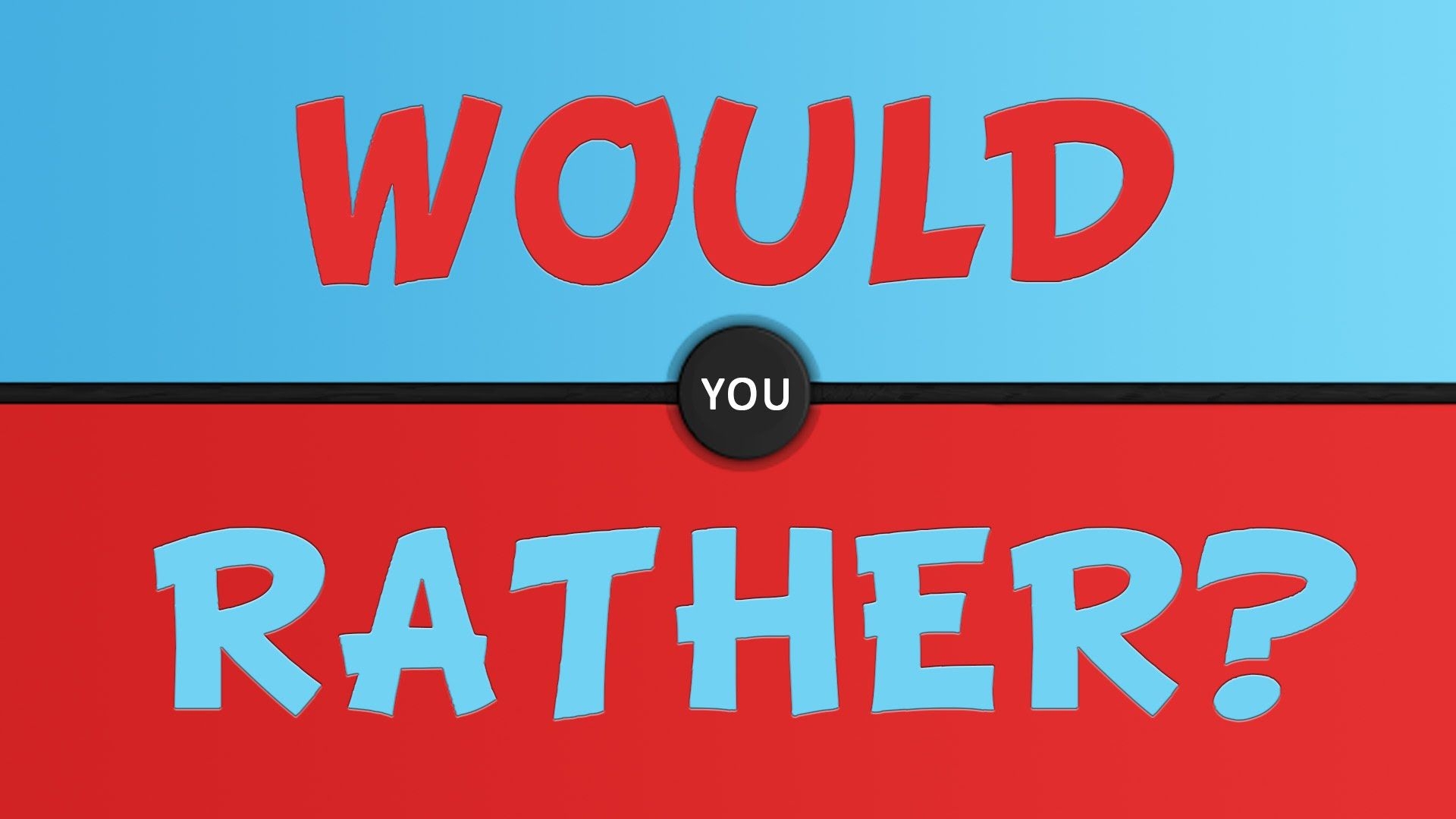 1920x1080 Let's Play Would You Rather. Would You Rather If Your Daughter Was A Porn Star Or A Prostitute (working 6 Days A Week 4 Hrs Per Day)?, Desktop