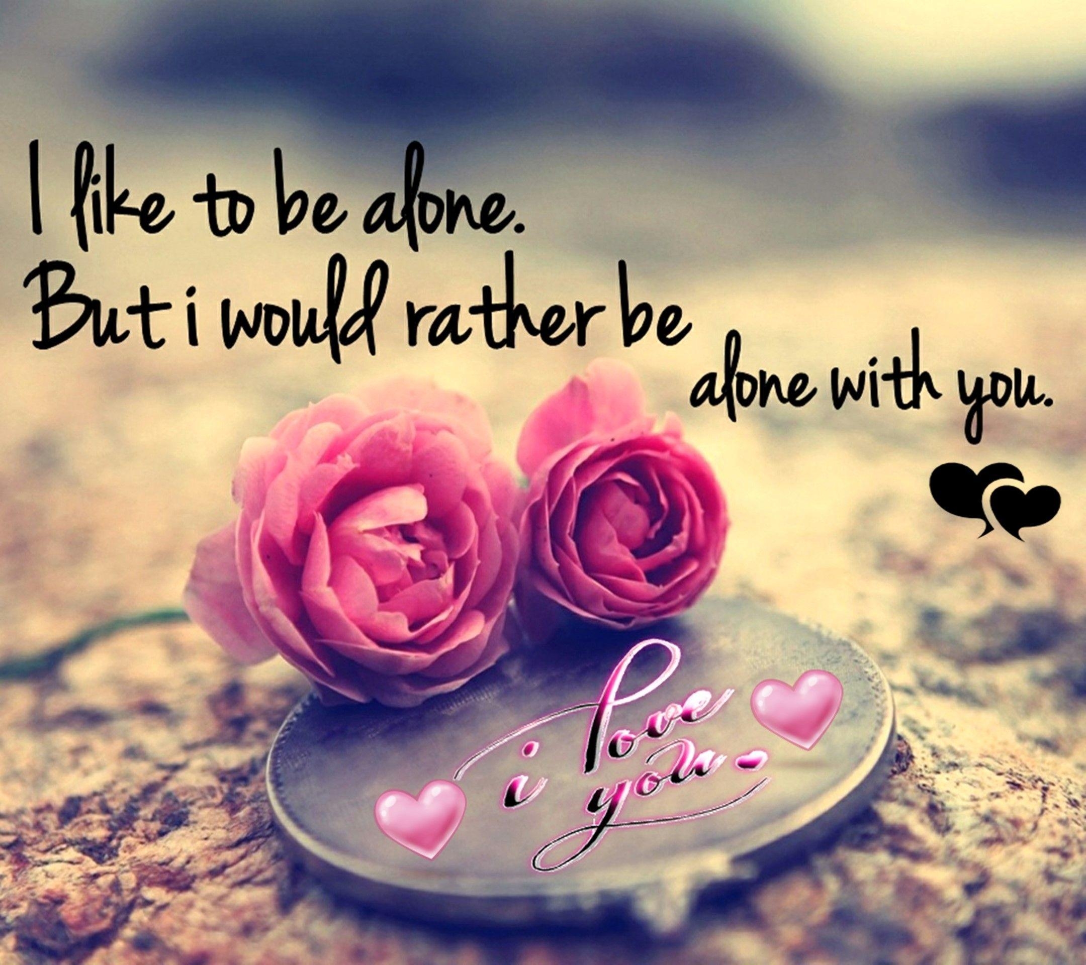 2160x1920 Download Alone with you quote wallpaper for your mobile, Desktop