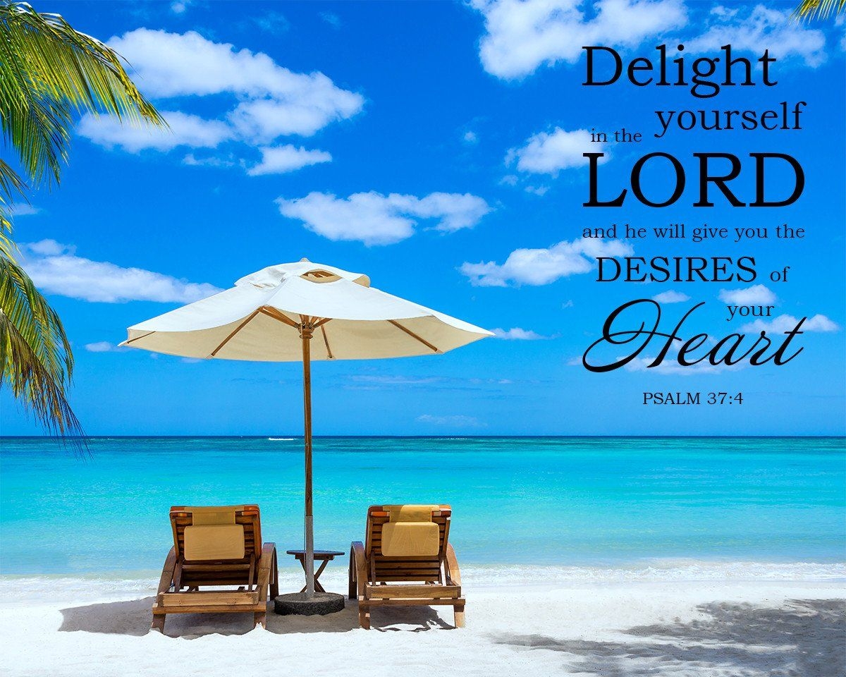 1200x960 Psalm 37:4 Delight Yourself in the Lord Bible Art Downloads, Desktop