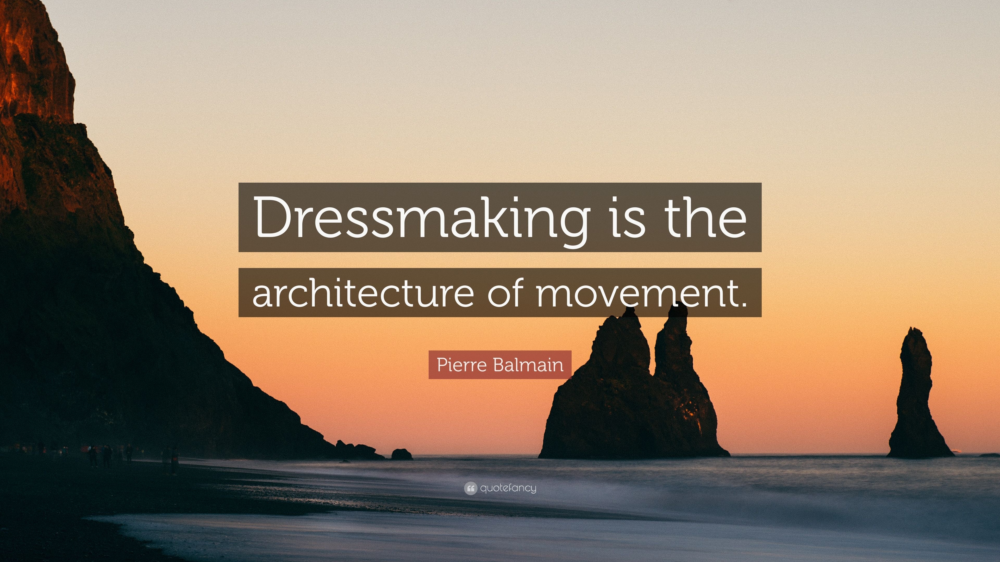 3840x2160 Pierre Balmain Quote: “Dressmaking is the architecture of movement, Desktop