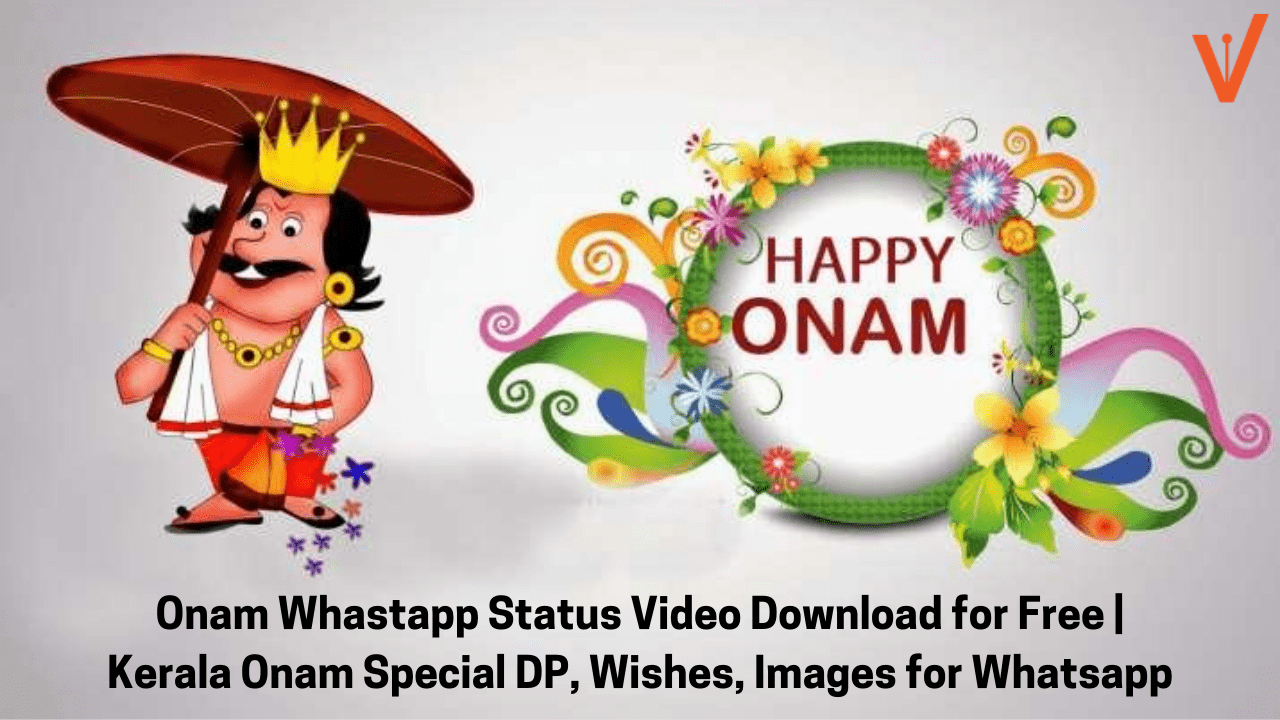 1280x720 Onam WhatsApp Status Video Download for Free. Onam Special DP, Wishes, Image for Whatsapp, Desktop