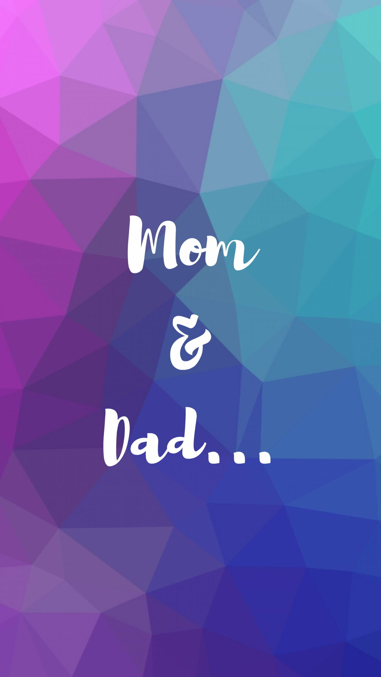 1440x2560 Mom Dad Wallpaper, Phone