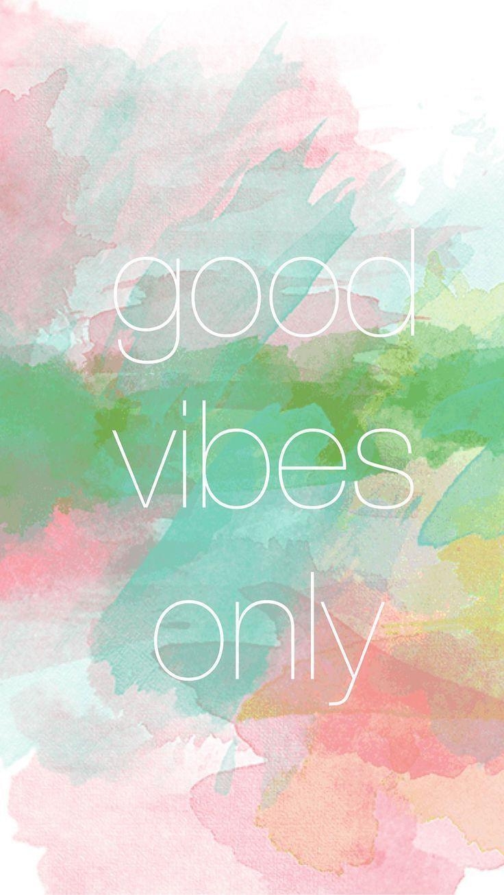 740x1310 best ideas about Good Vibes Wallpaper. Good, Phone