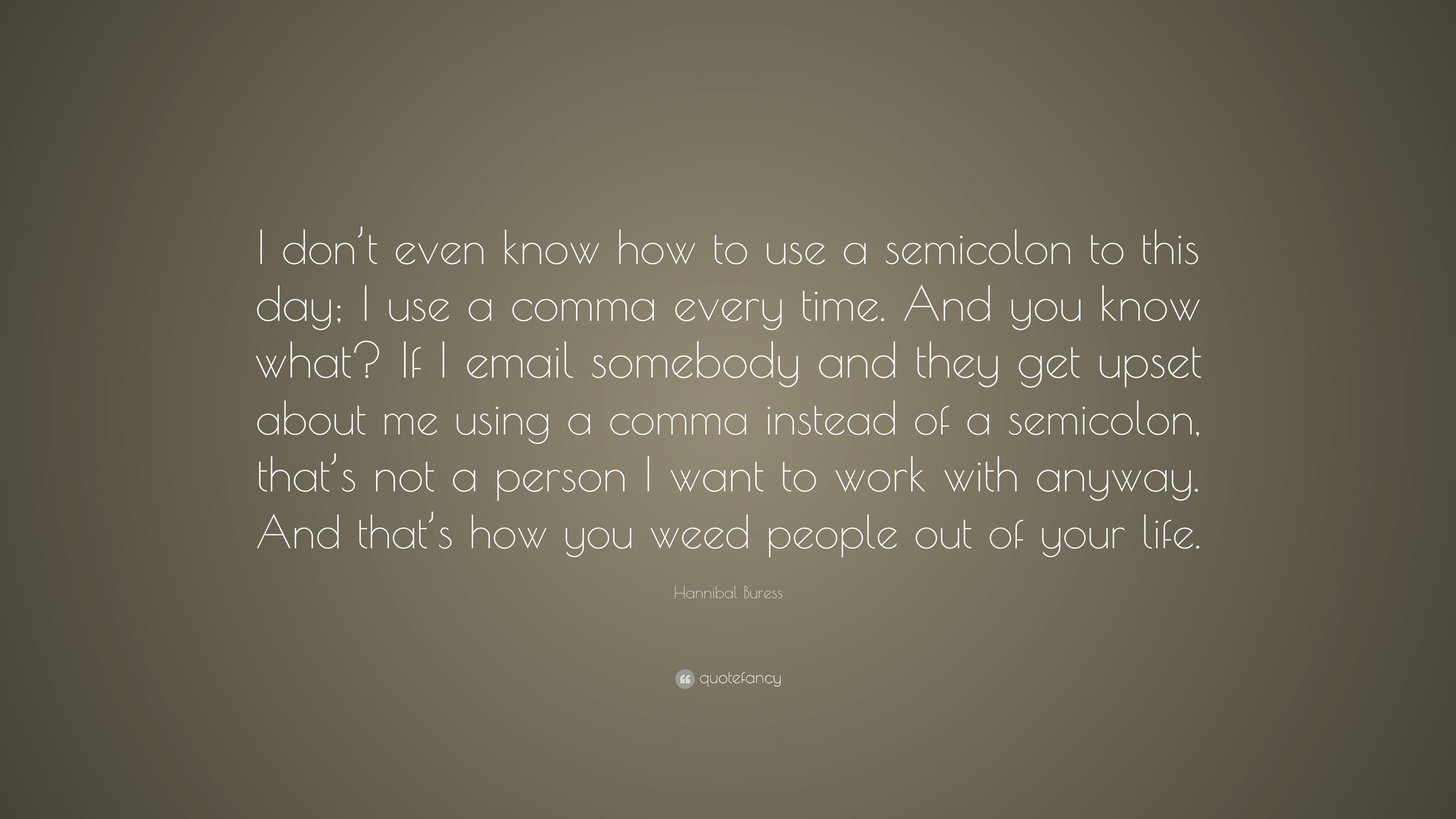 3840x2160 Hannibal Buress Quote: “I don't even know how to use a semicolon to, Desktop