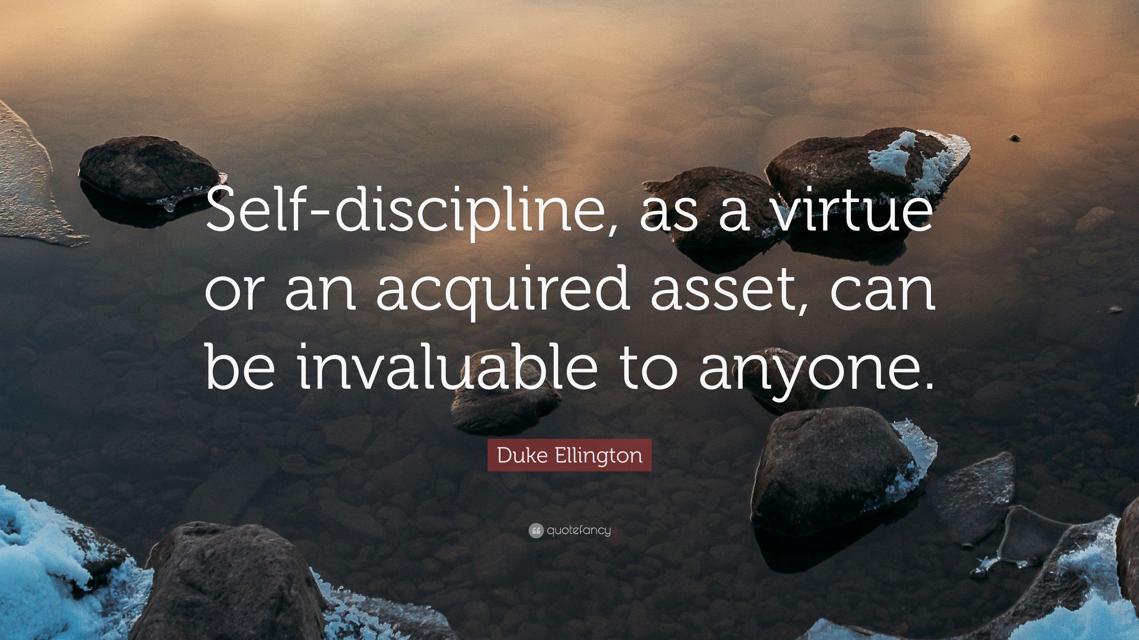 3840x2160 Duke Ellington Quote: “Self Discipline, As A Virtue Or An, Desktop