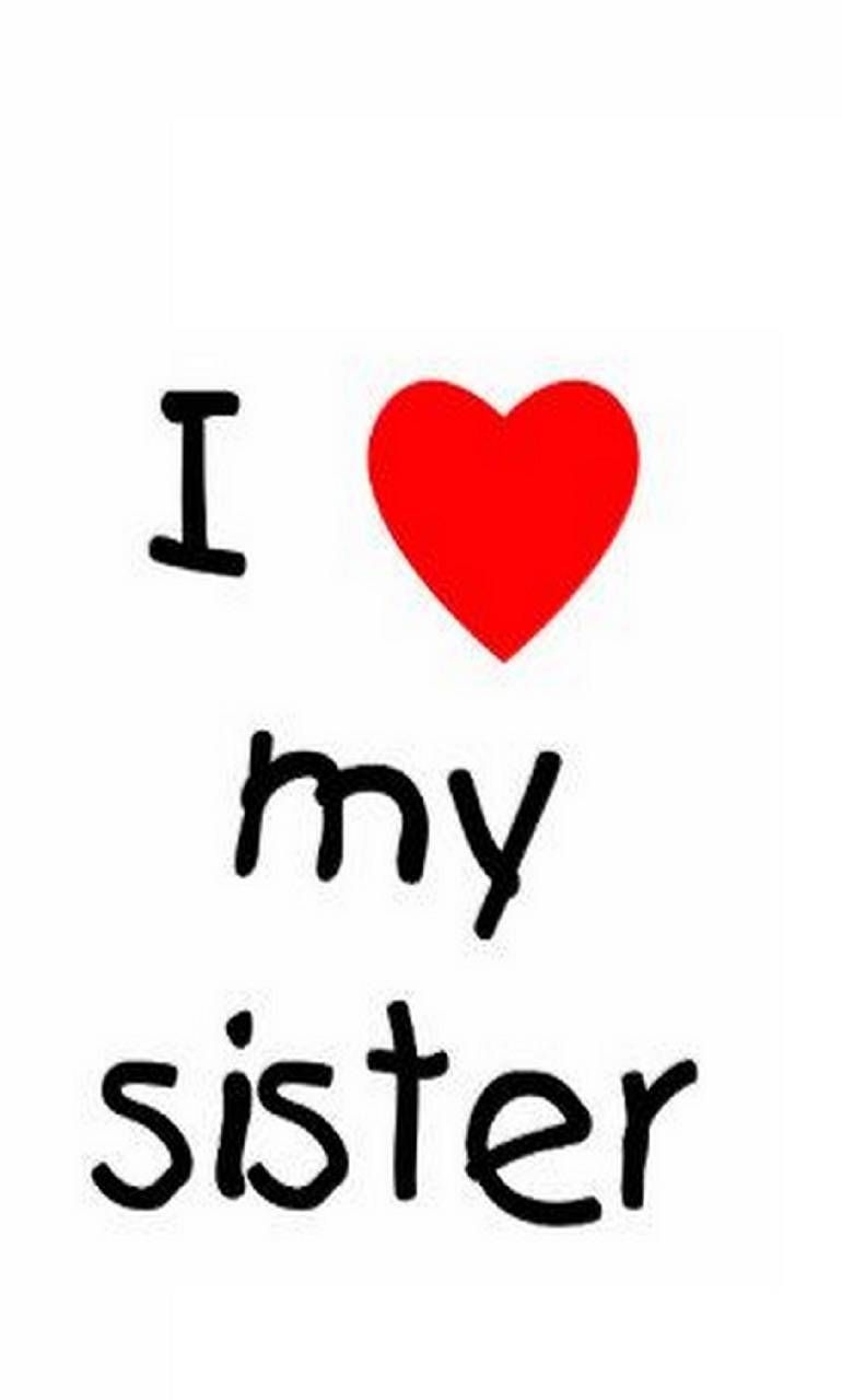 770x1280 Sister Love Wallpaper Free Sister Love Background, Phone