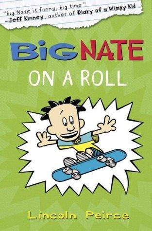 320x480 Nate on a Roll (Big Nate Novels, ) by Lincoln Peirce Nate Wallpaper, Phone