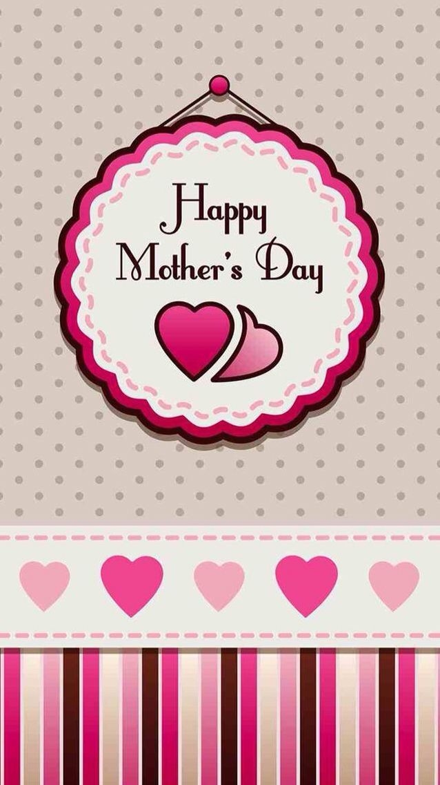 640x1140 Happy mothers day wallpaper, Phone