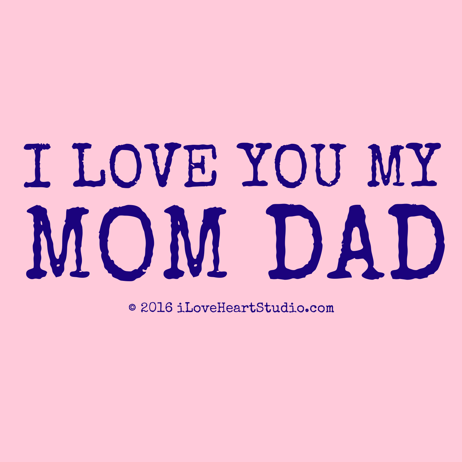 1500x1500 I Love My Mom And Dad Wallpaper, image collections of wallpaper, Phone