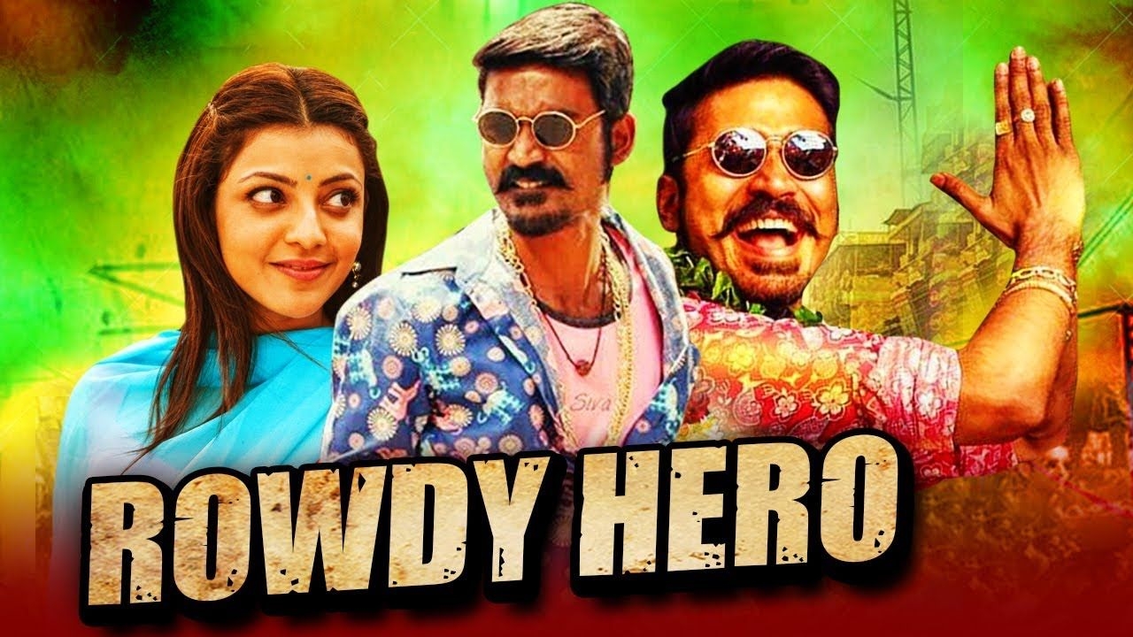 1280x720 Rowdy Hero Tamil Hindi Dubbed Movie. Dhanush, Kajal Aggarwal, Vijay Yesudas, Desktop