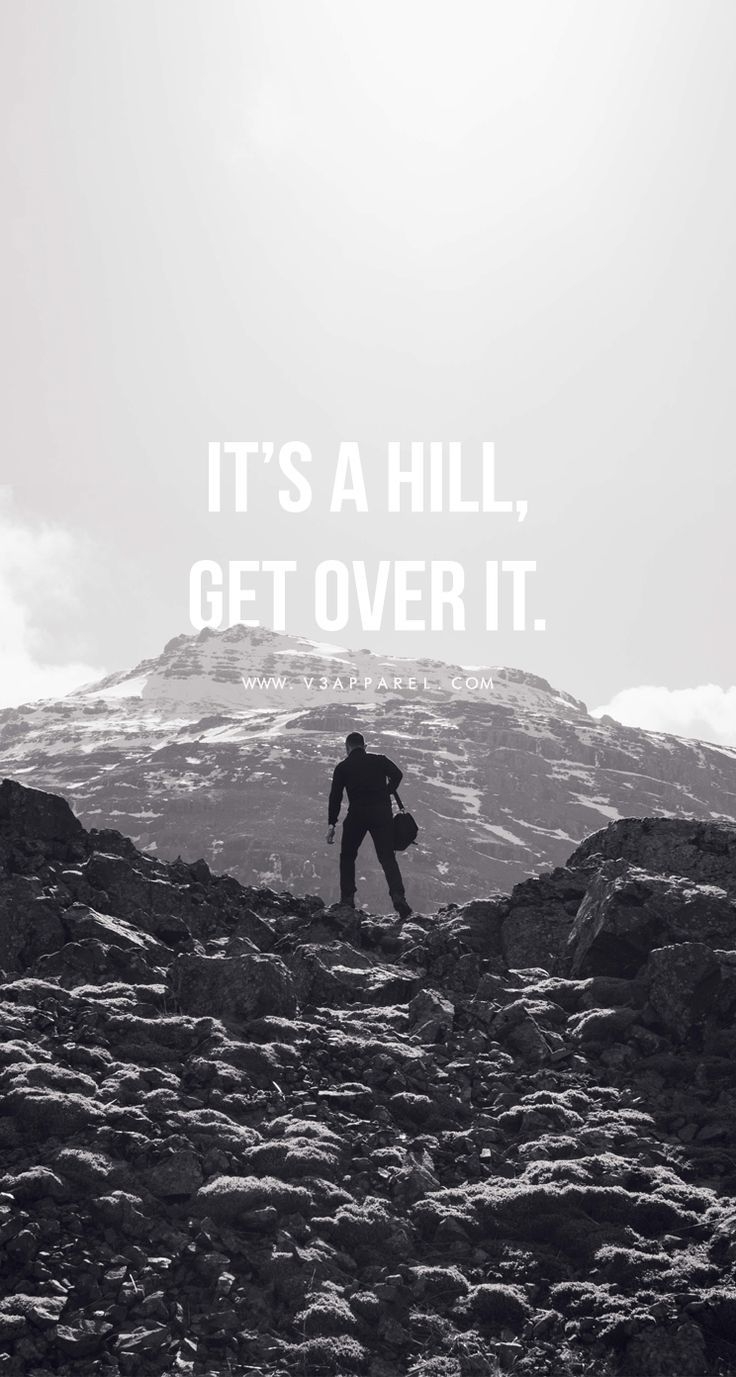 740x1380 It's a hill, get over it. Head over to, Phone