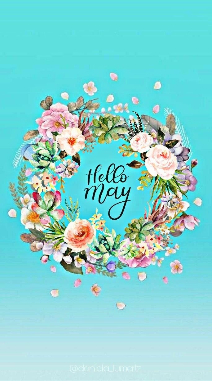 690x1230 Hello May #wallpaper #may #hello #papeldeparede #planodefundo #autoral. Pretty wallpaper iphone, Wallpaper, iPhone wallpaper, Phone