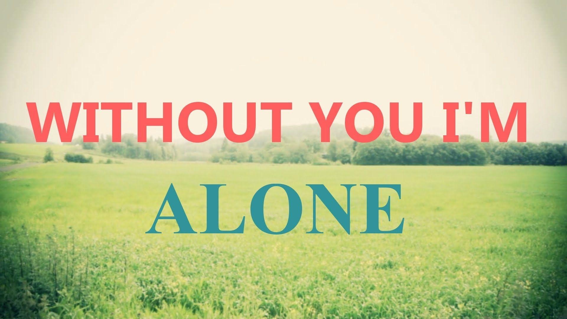 1920x1080 Without You I'm Alone B. Helland [Music Video], Desktop