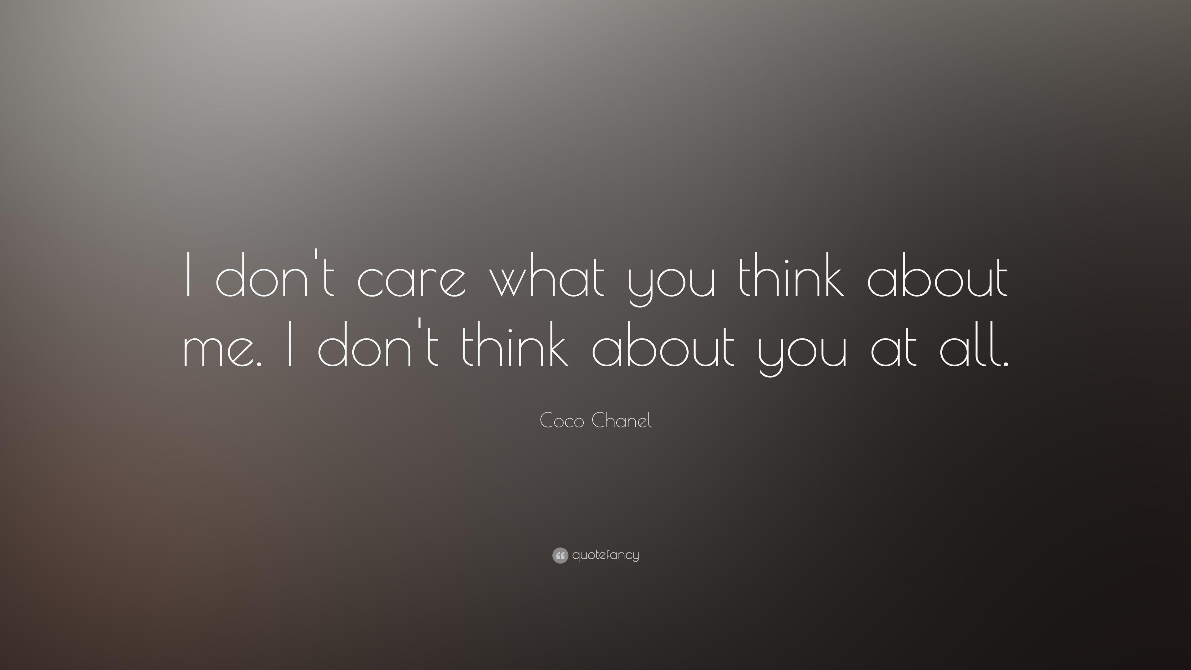 3840x2160 Coco Chanel Quote: “I don't care what you think about me. I don't, Desktop