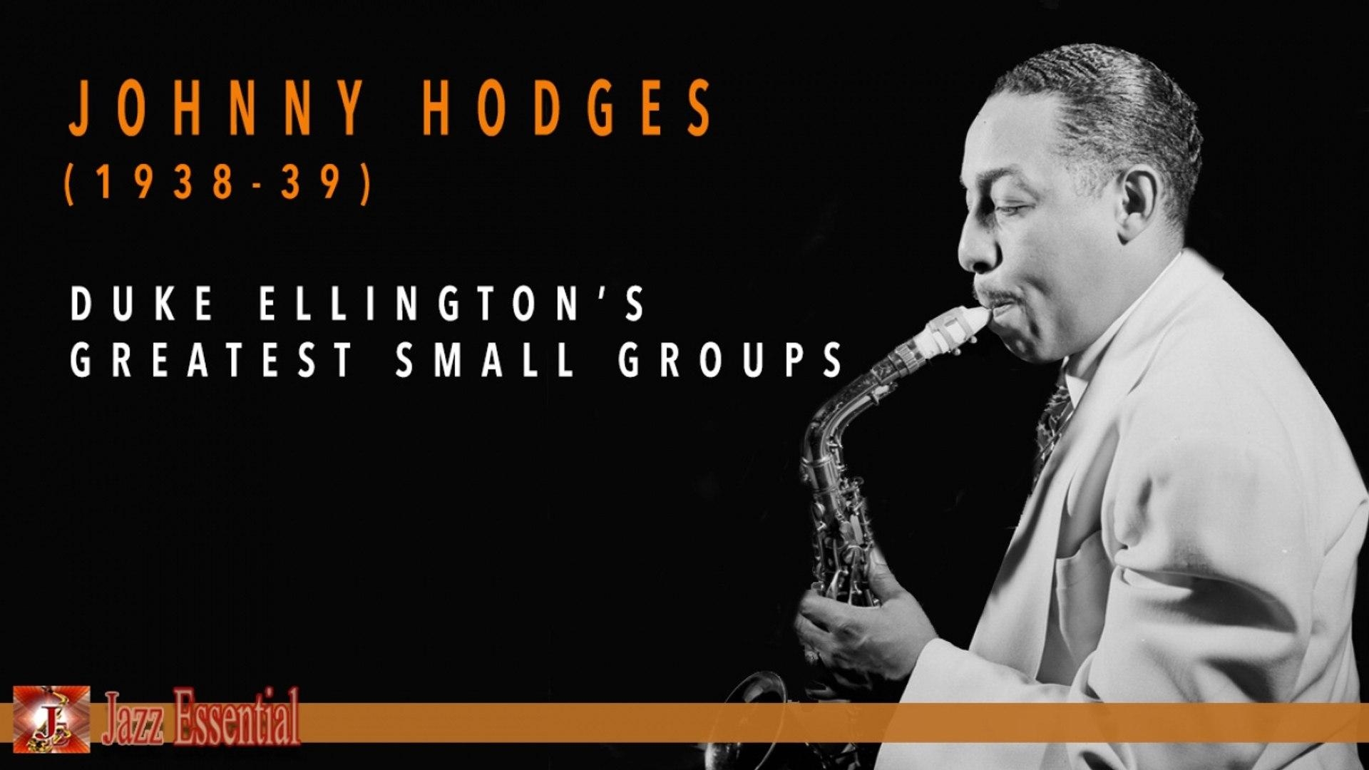 1920x1080 Johnny Hodges Ellington's Greatest Small Groups (1938 1939), Desktop