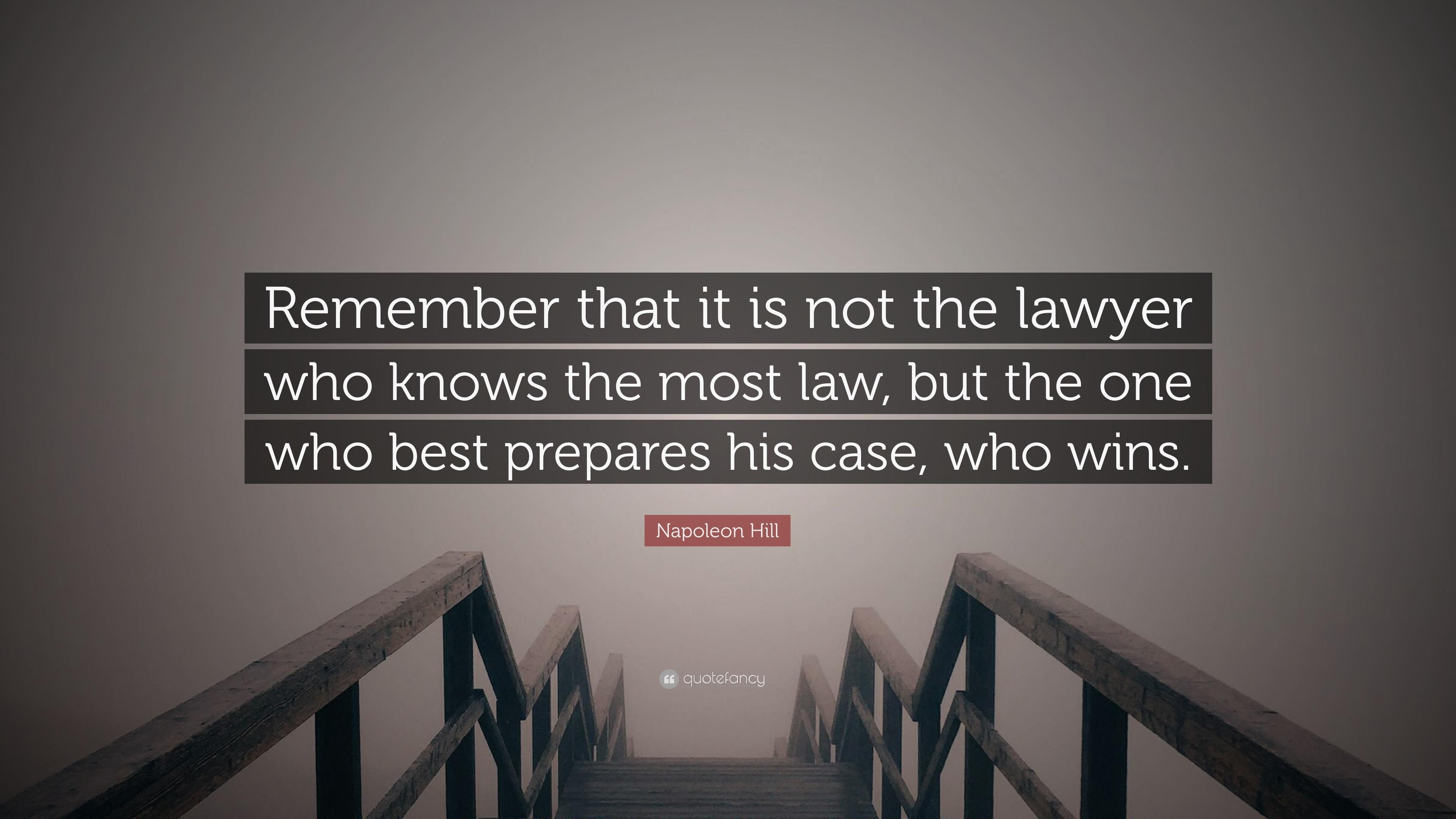 3840x2160 Napoleon Hill Quote: “Remember that it is not the lawyer who knows, Desktop