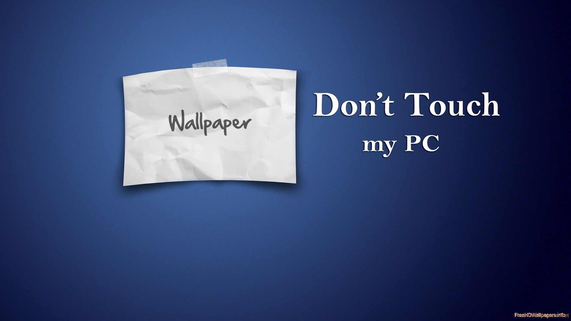 1920x1080 Don't Touch My Laptop Wallpaper, Desktop