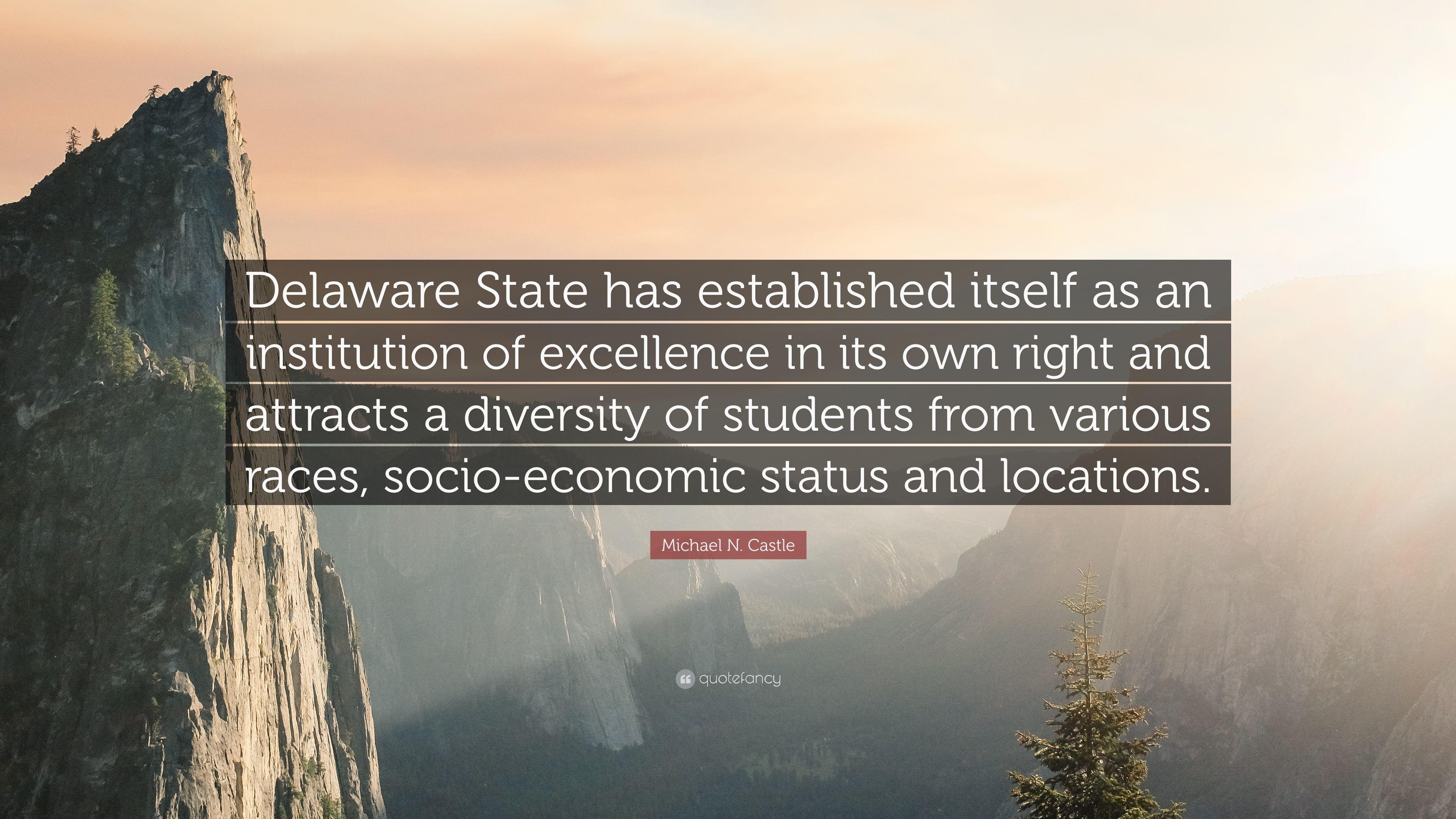 3840x2160 Michael N. Castle Quote: “Delaware State has established itself as, Desktop