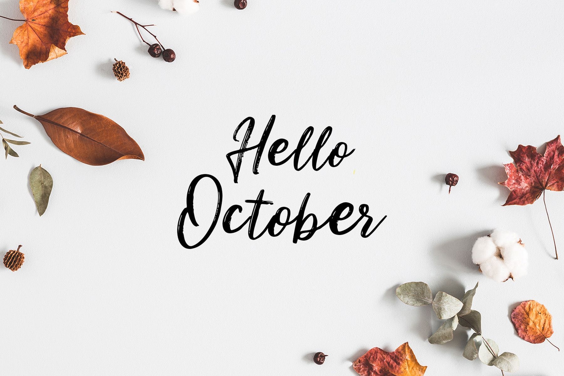 1800x1200 Hello October Desktop Wallpaper Free Hello October Desktop Background, Desktop