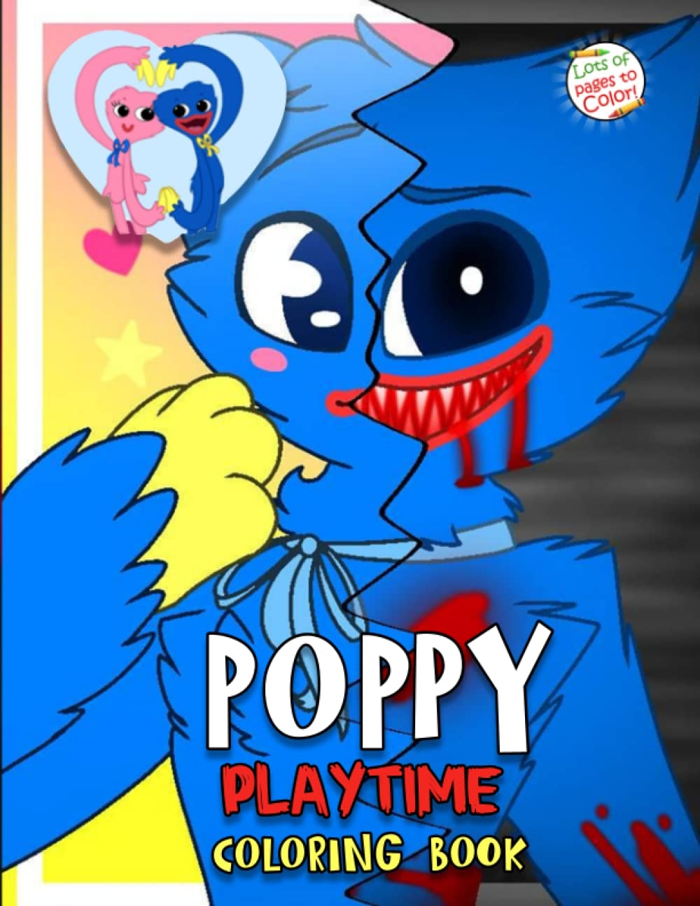 1000x1300 Poppy Playtime Coloring Book: Huggy Wuggy Coloring Book With High Quality Poppy Playtime Illustrations For Kids And Adults To Relax And Have Fun: Scott, Eric: 9798775213022: Books, Phone