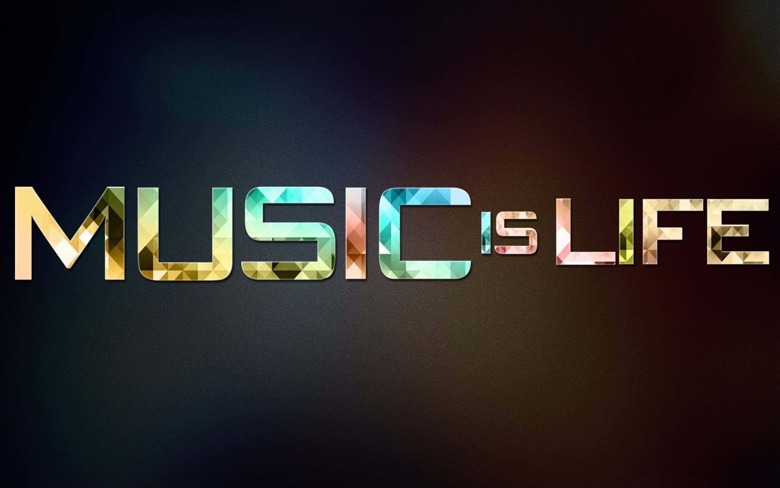 2560x1600 Music Is My Life Wallpaper Wallpaper, HQ Photo & Desktop, Desktop