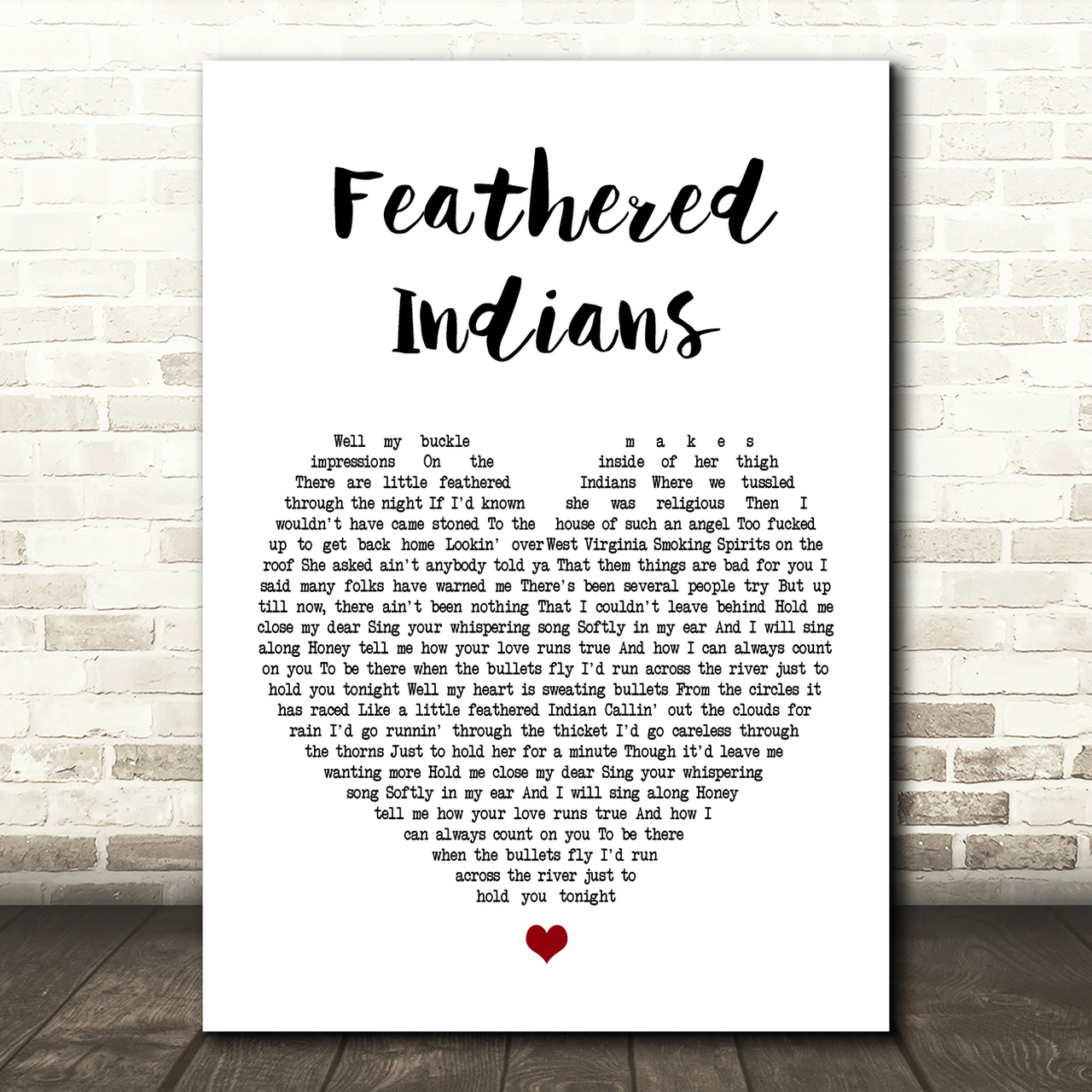 1280x1280 Tyler Childers Feathered Indians Heart Song Lyric Quote Print, Phone