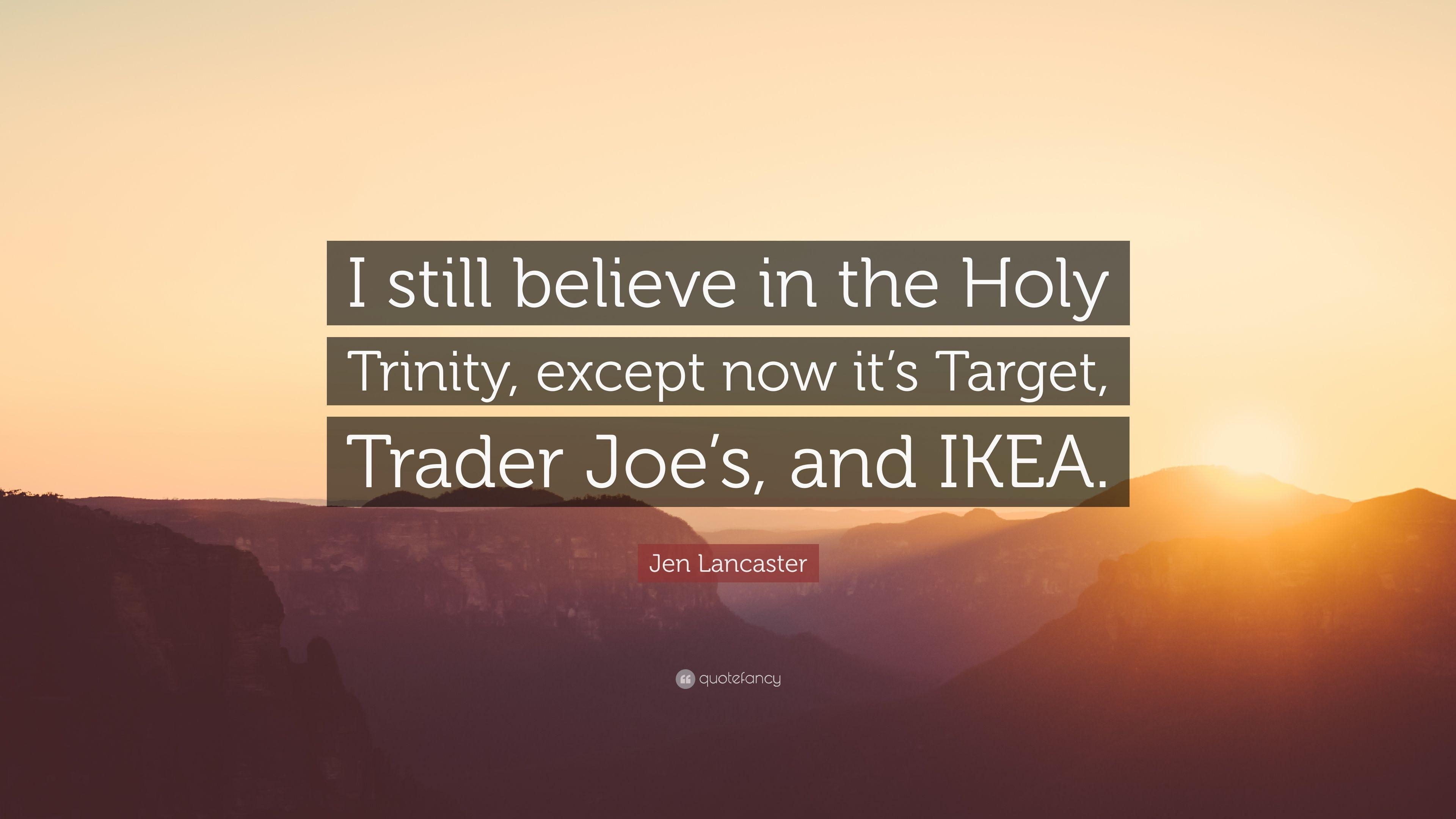 3840x2160 Jen Lancaster Quote: “I still believe in the Holy Trinity, except, Desktop