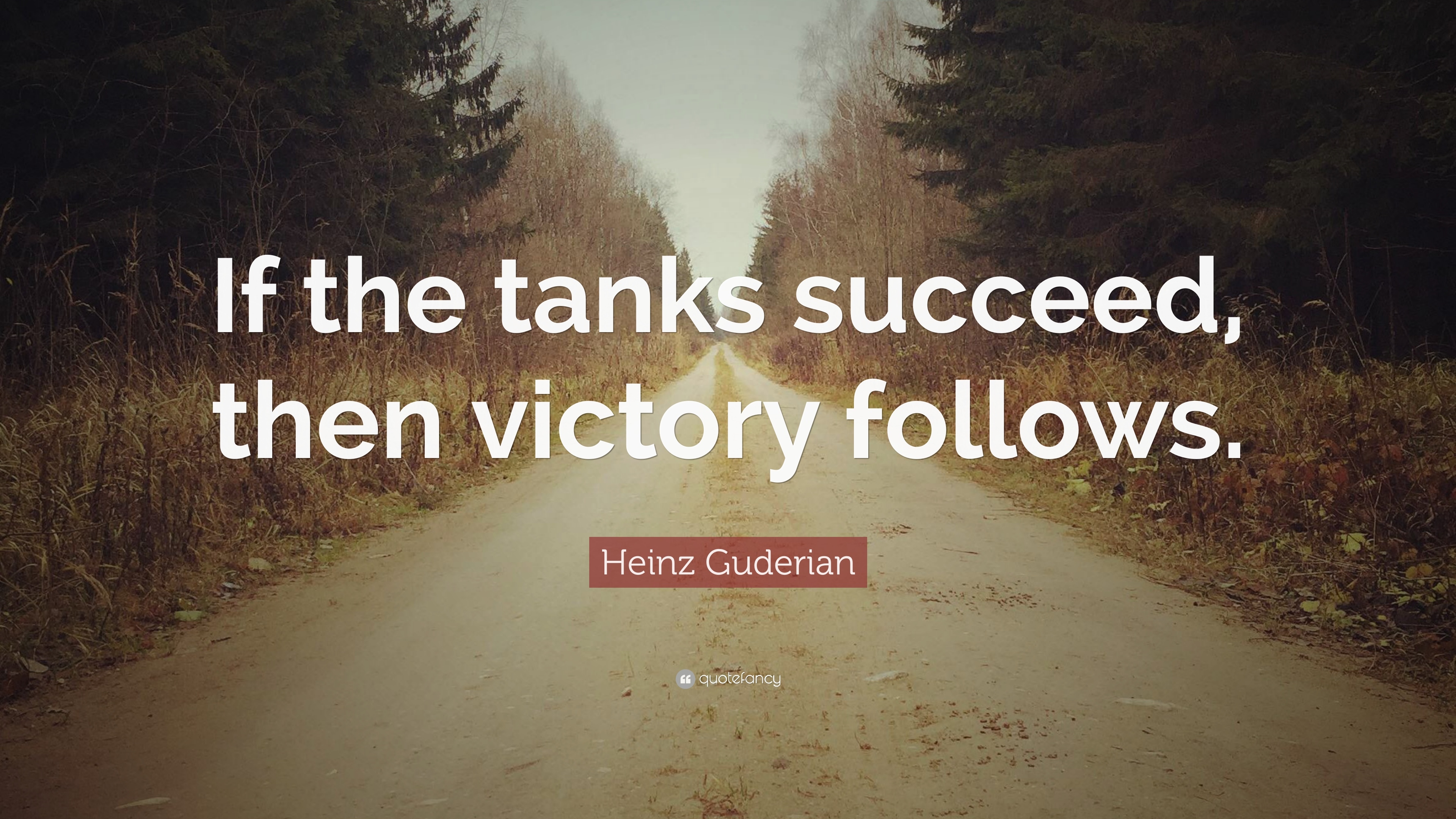 3840x2160 Heinz Guderian Quotes (14 wallpaper), Desktop