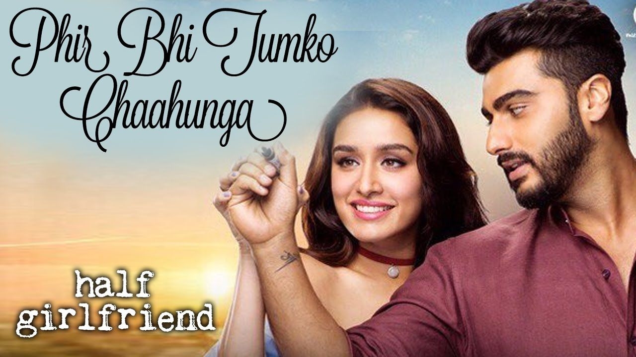 1280x720 Half Girlfriend NEW Song Phir Bhi Tumko Chahunga Out Now. Shraddha Kapoor, Arjun Kapoor, Desktop