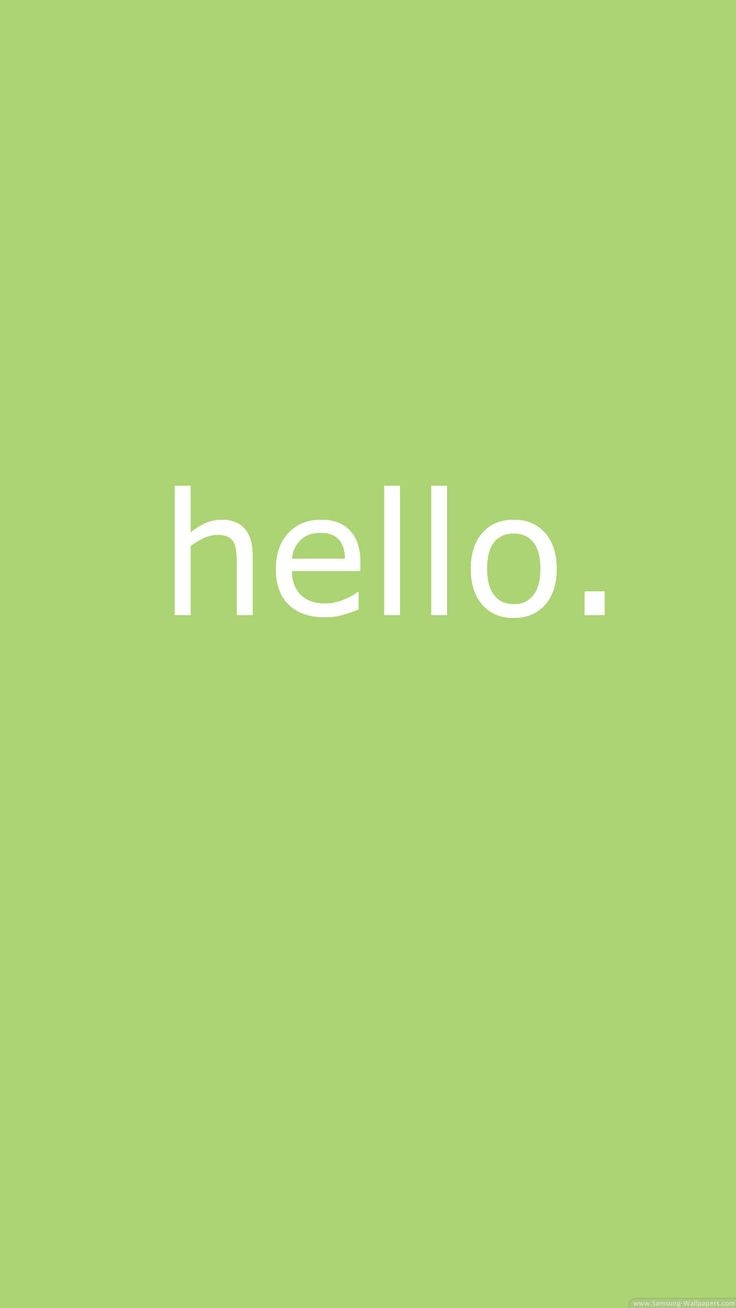 740x1310 Simple Hello Message Background #iPhone #plus #wallpaper. Cute wallpaper for android, Smartphone wallpaper, Cute simple wallpaper, Phone