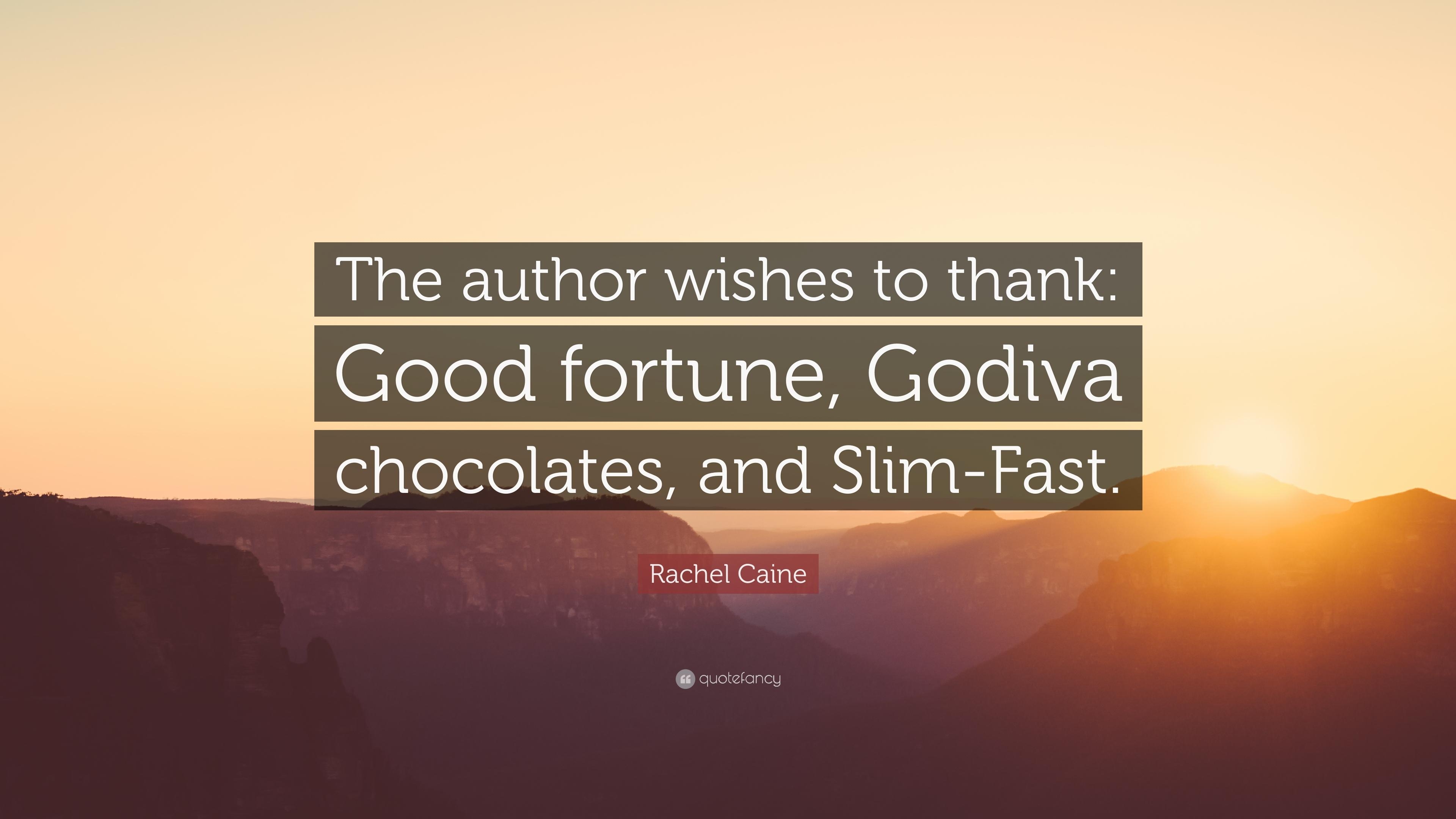 3840x2160 Rachel Caine Quote: “The author wishes to thank: Good fortune, Desktop