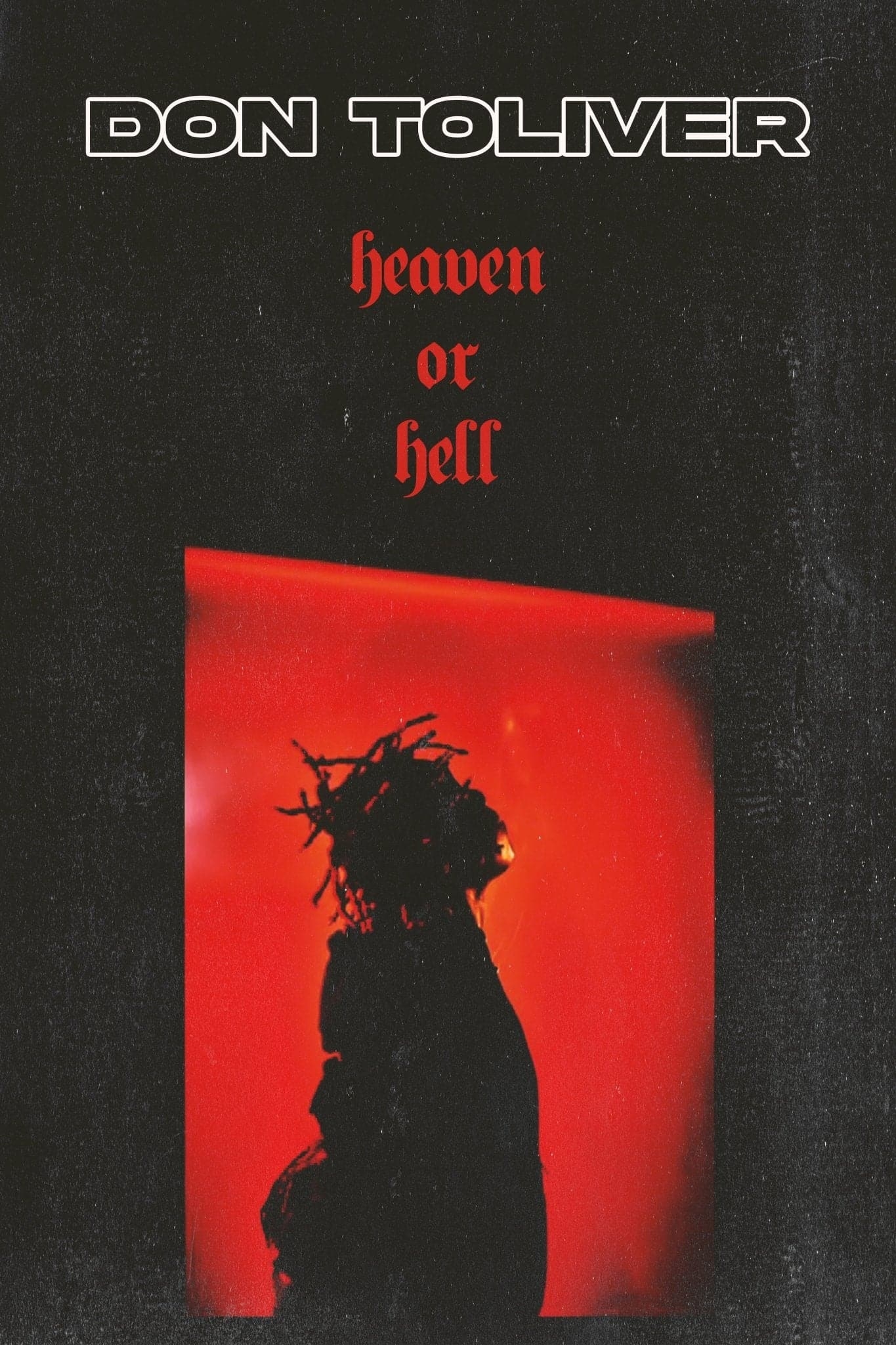 1370x2050 Don Toliver 'Heaven or Hell' Red Entry Poster, Phone