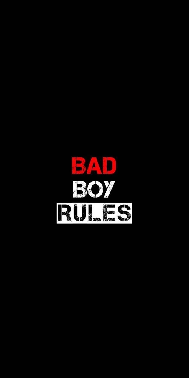 640x1280 Download Bad boy wallpaper by MDTakibHasa now. Browse millions of popular go Wallpaper a. Boys wallpaper, iPhone wallpaper, Words wallpaper, Phone