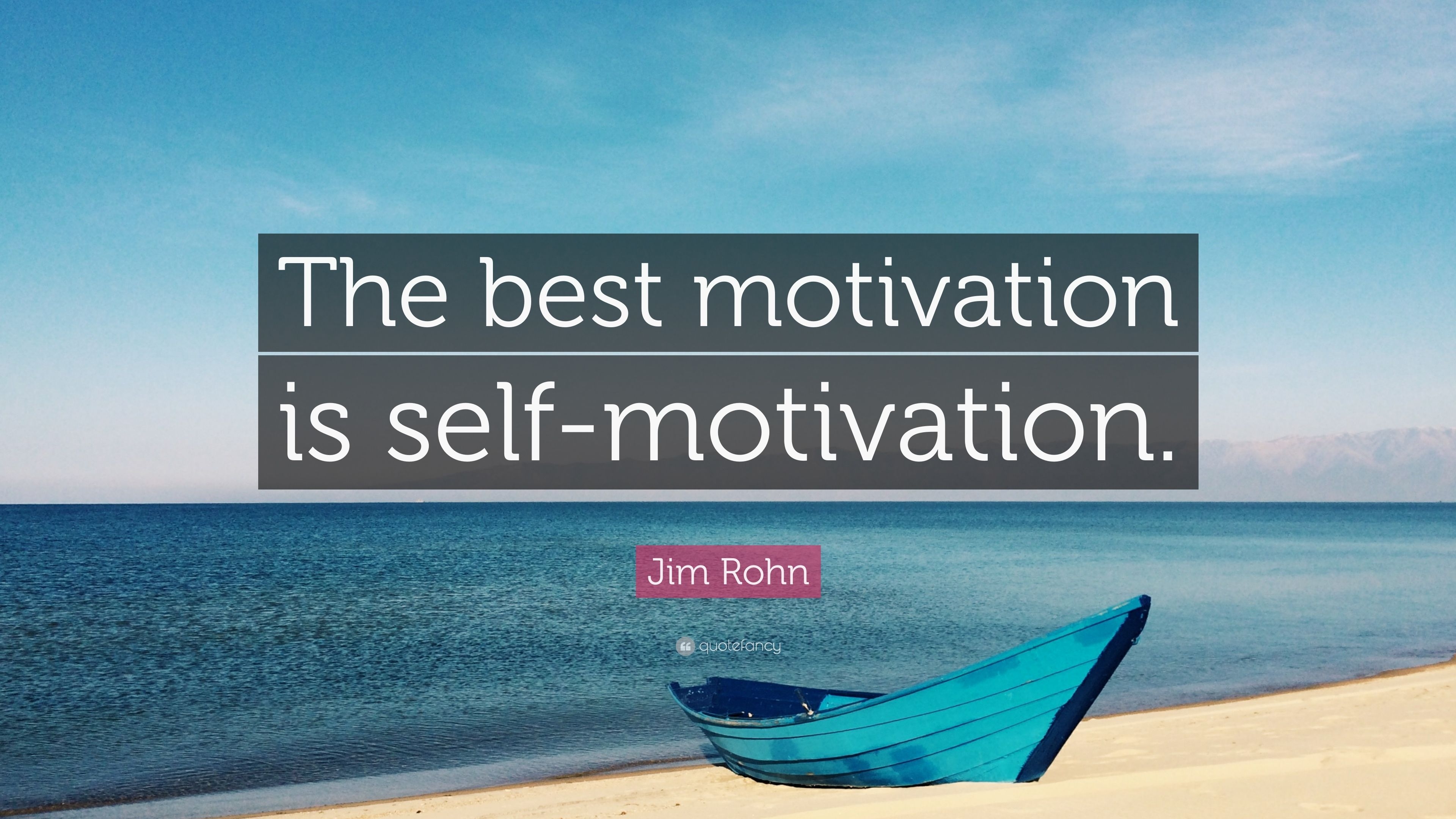 3840x2160 Jim Rohn Quote: “The Best Motivation Is Self Motivation.”, Desktop