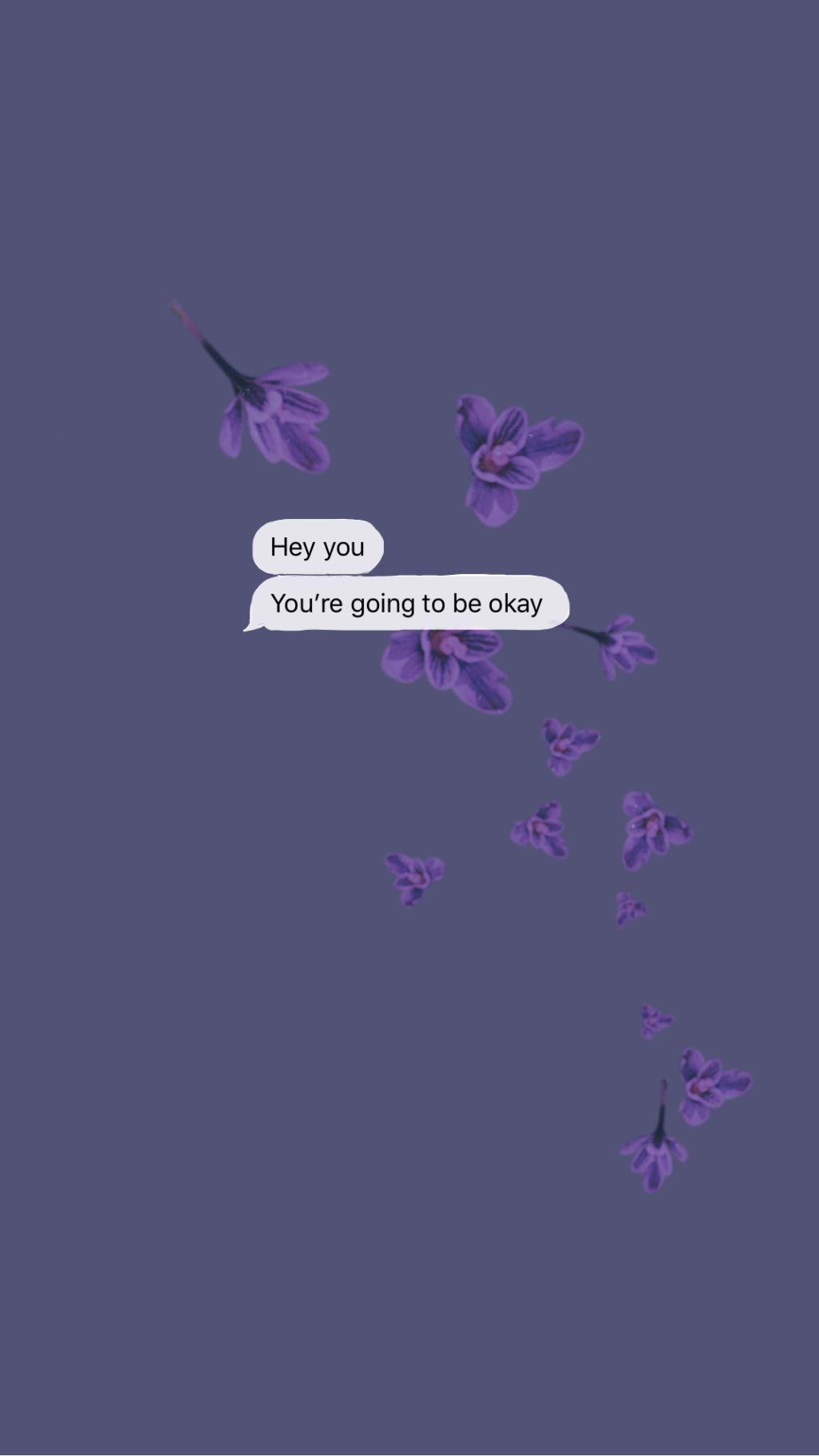 1030x1830 You'll Be Okay ❤️ feel Free To Use This Wallpaper, Phone