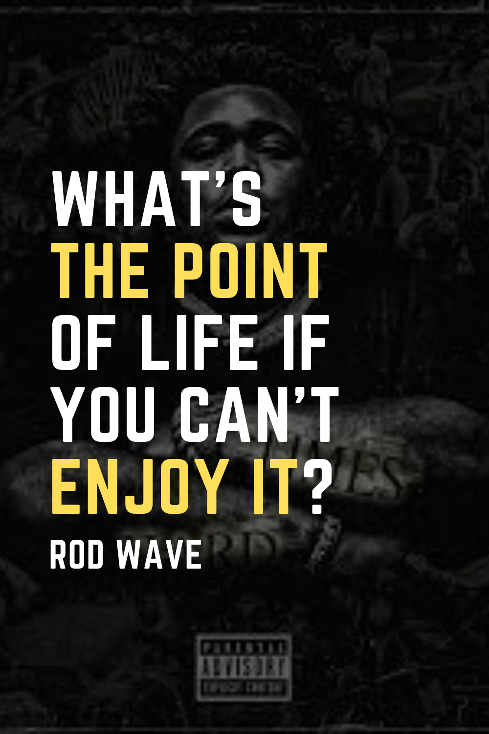 1000x1500 Rod Wave !!!. Wave quotes, Rapper quotes, Waves lyrics, Phone