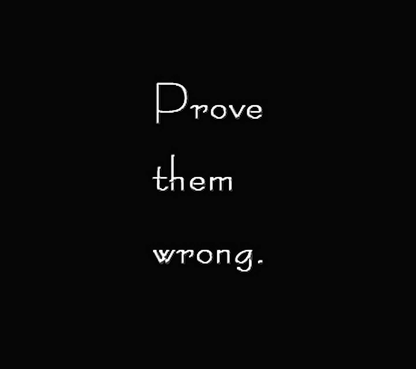 1450x1280 Prove Them Wrong wallpaper, Desktop