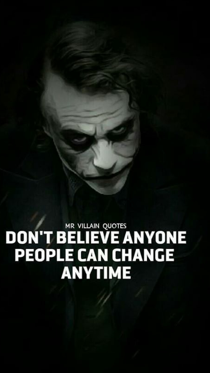 720x1280 Yeah theY cHanGe So be CareFuL!!. Joker quotes, Villain quote, Heath ledger joker quotes, Phone