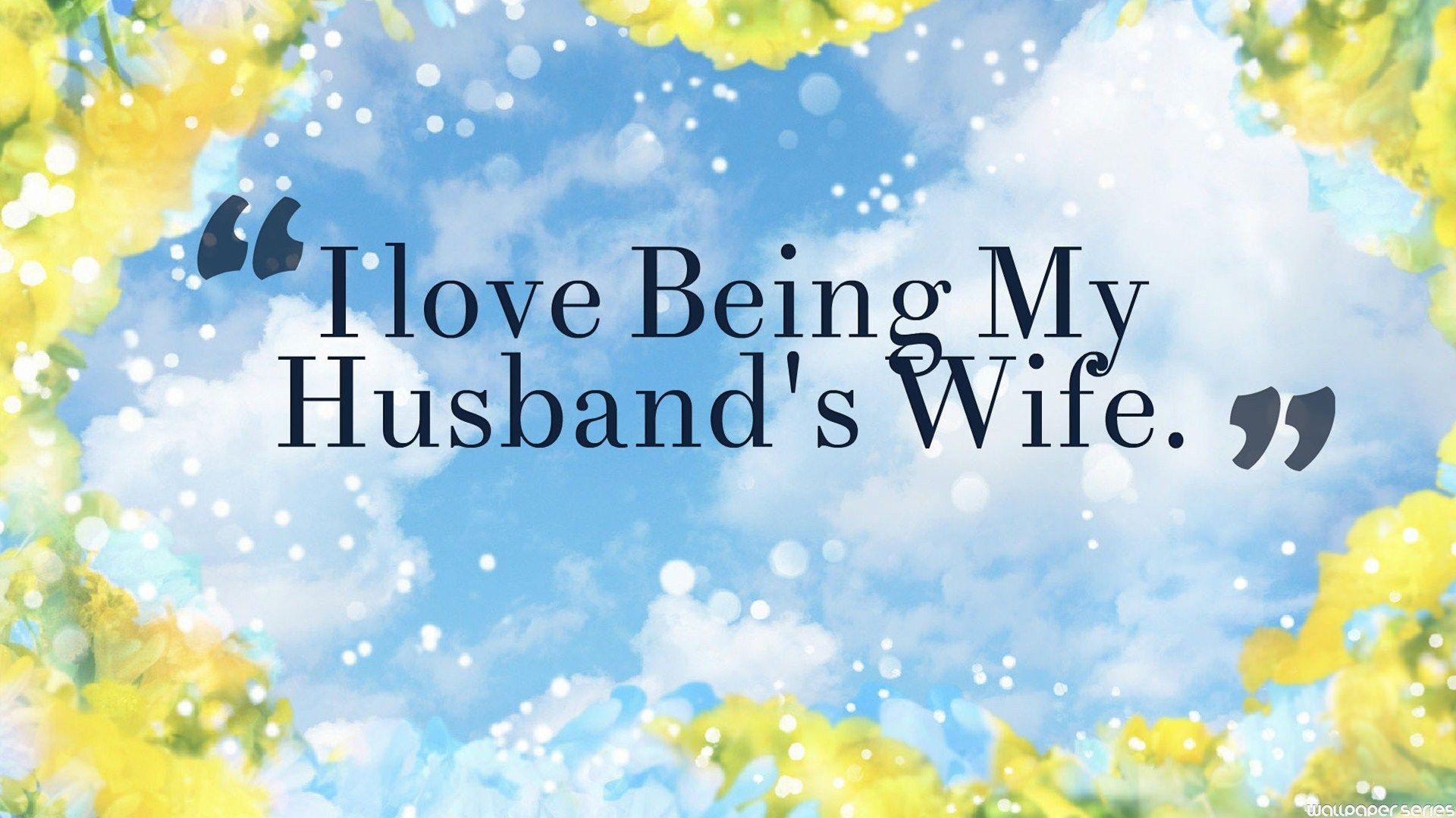 1920x1080 I Love My Husband Quotes Wallpaper 10672, Desktop