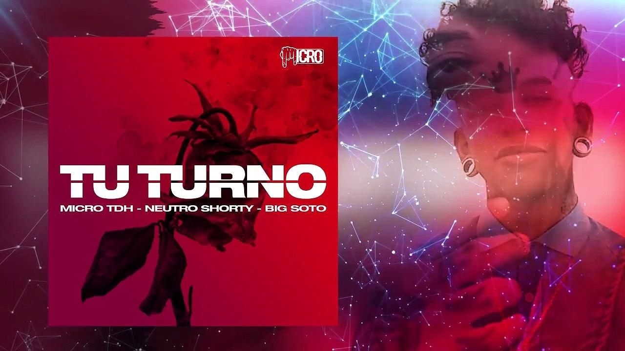 1280x720 Micro TDH Turno ft. Neutro Shorty x Big Soto Audio 2018, Desktop