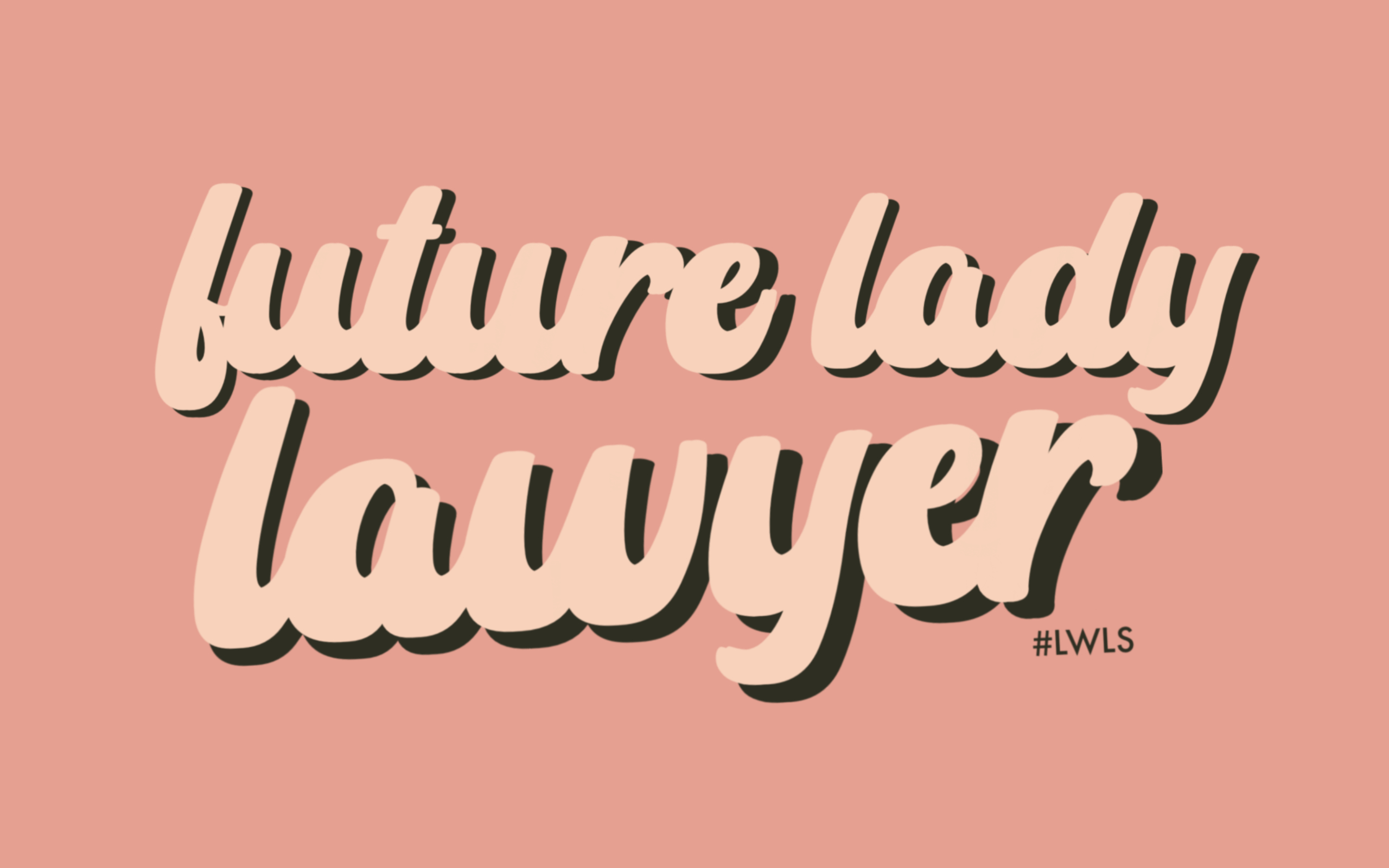 2560x1600 Ladies Who Law School Tech Wallpaper, Desktop