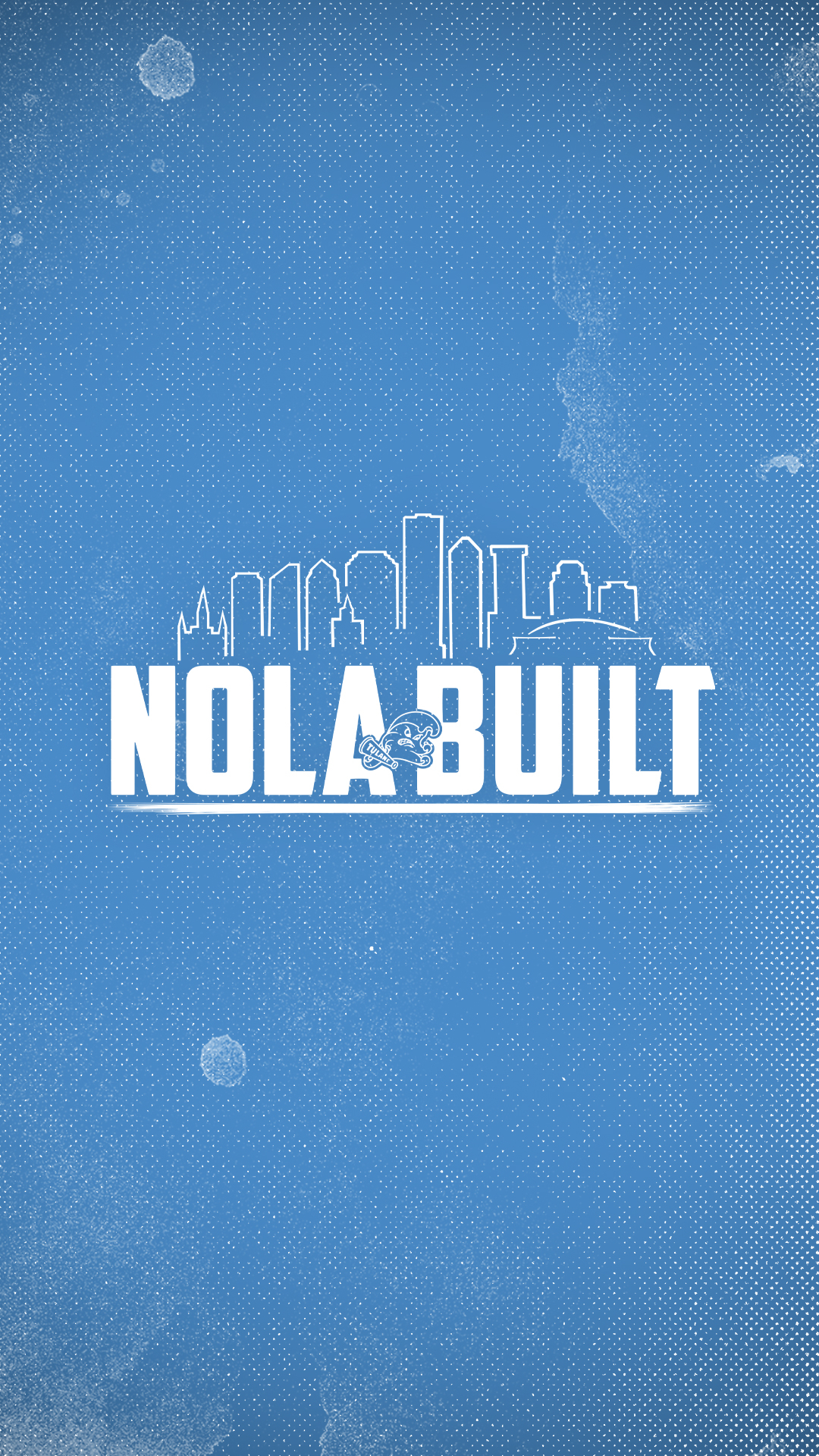 1080x1920 NOLA Built Digital Pack University Athletics, Phone