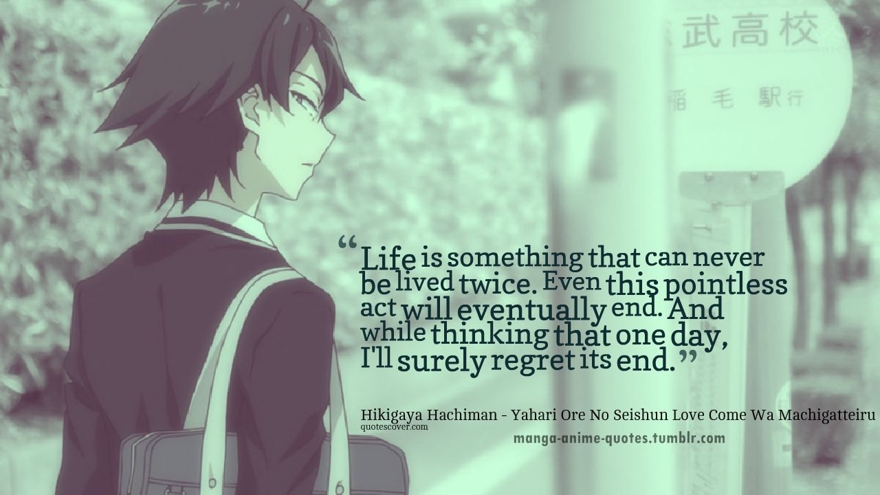 1280x720 Anime Quotes About Life Hachiman Best Quotes, Desktop