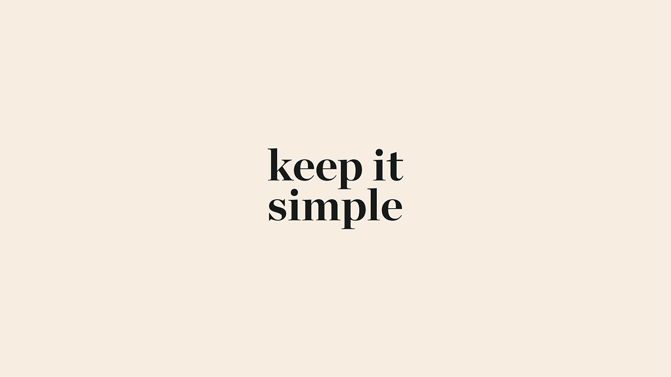 1370x770 wallpaper for desktop, laptop. keep it simple word quote beige illustration art, Desktop