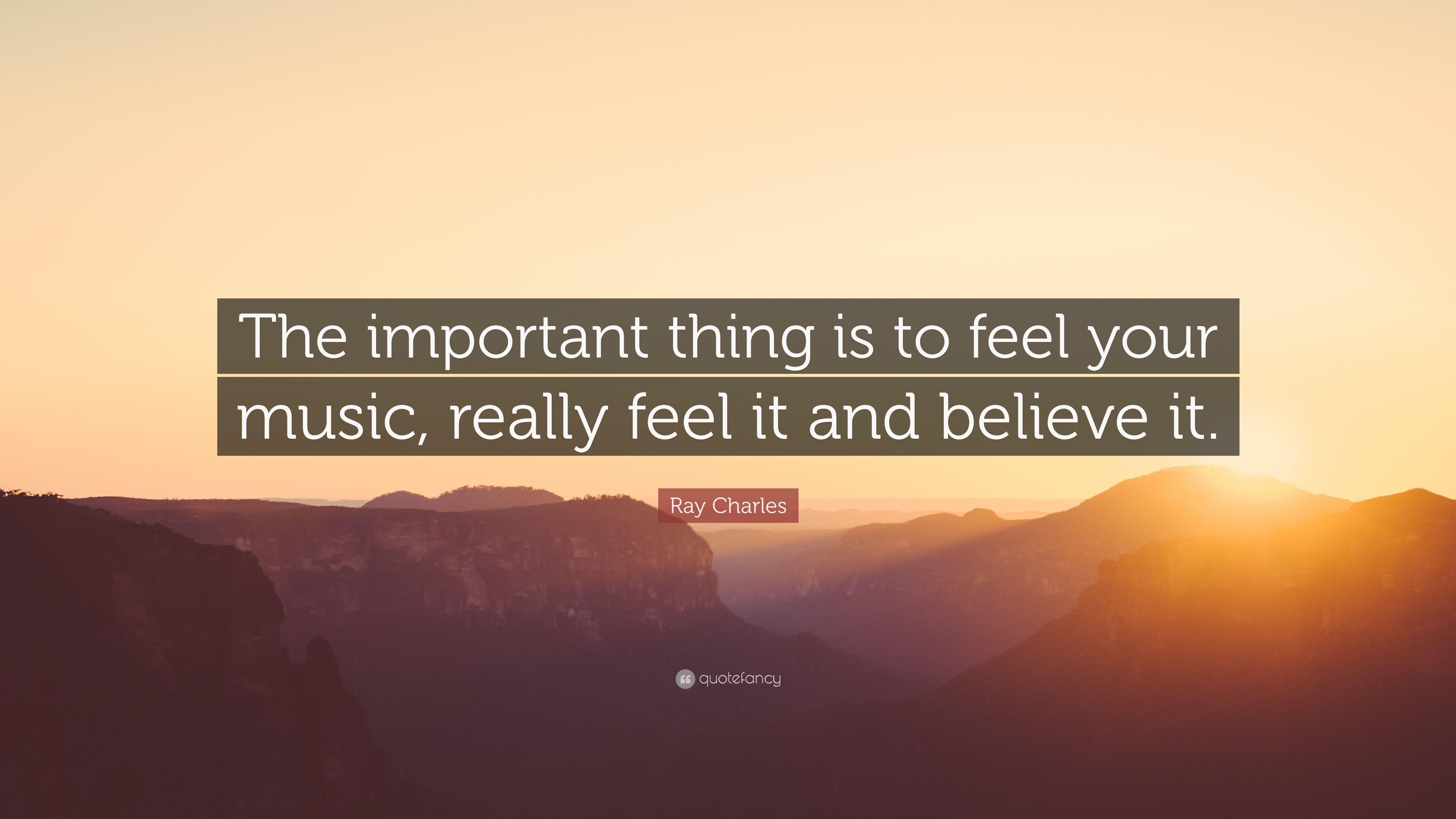 3840x2160 Ray Charles Quote: “The important thing is to feel your music, Desktop