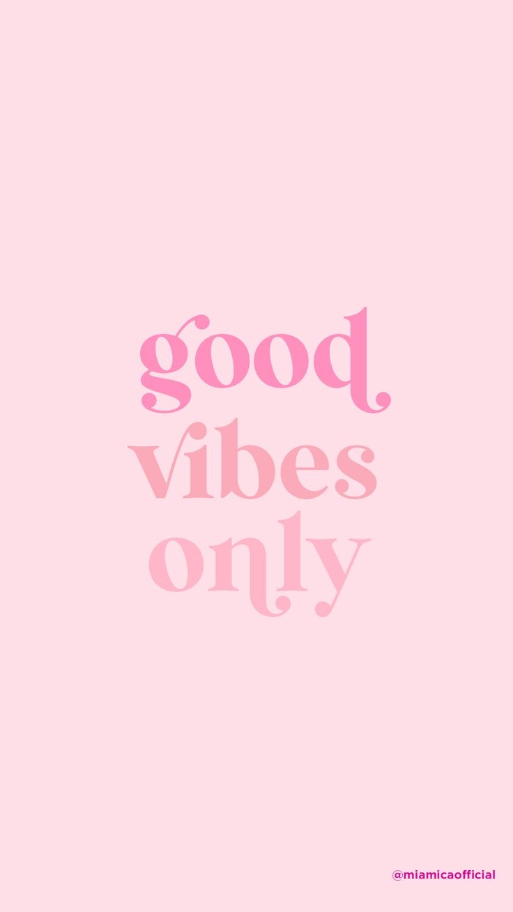 740x1310 Good Vibes Only Phone Background. Wallpaper de iphone rosa, Papel de parede branco para iphone, para iphone, Phone